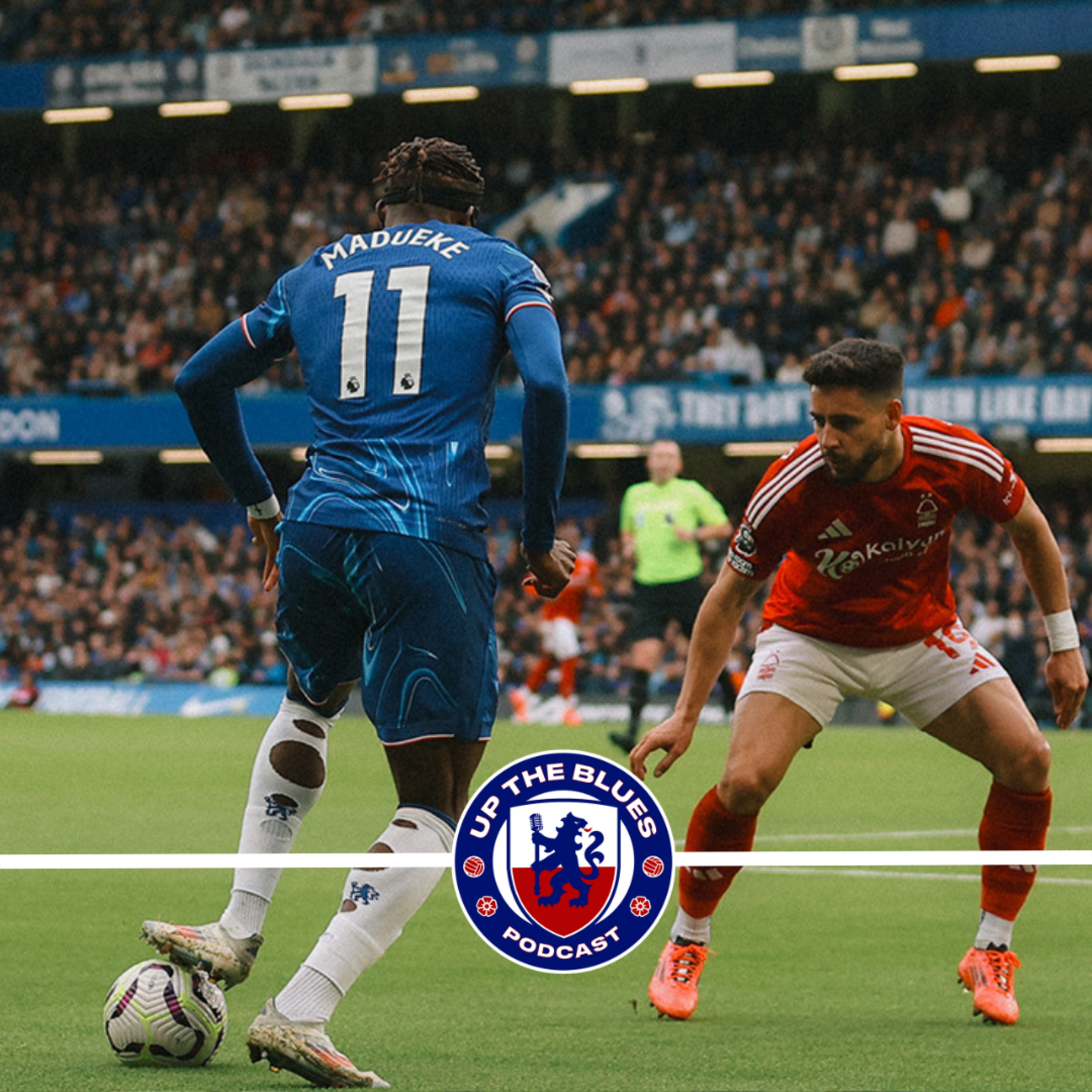 #15 - Niedokładność i remis z mocnym rywalem | Chelsea 1:1 Nottingham Forest episode artwork