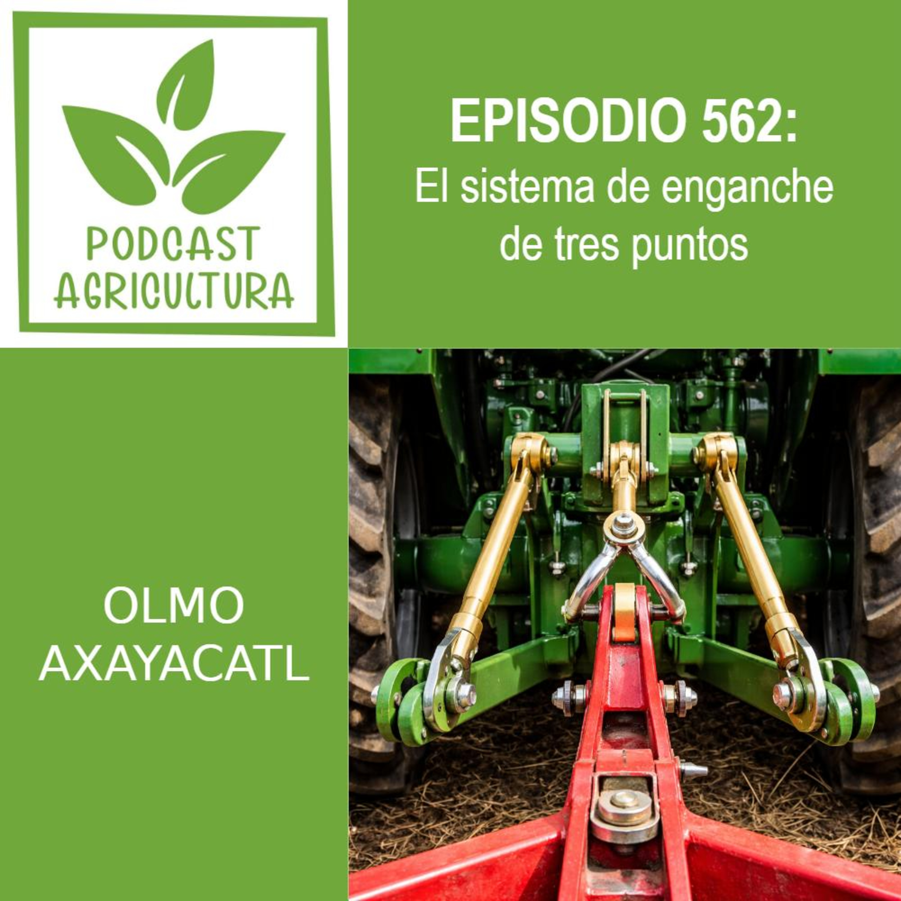 562 El sistema de enganche de tres puntos episode artwork