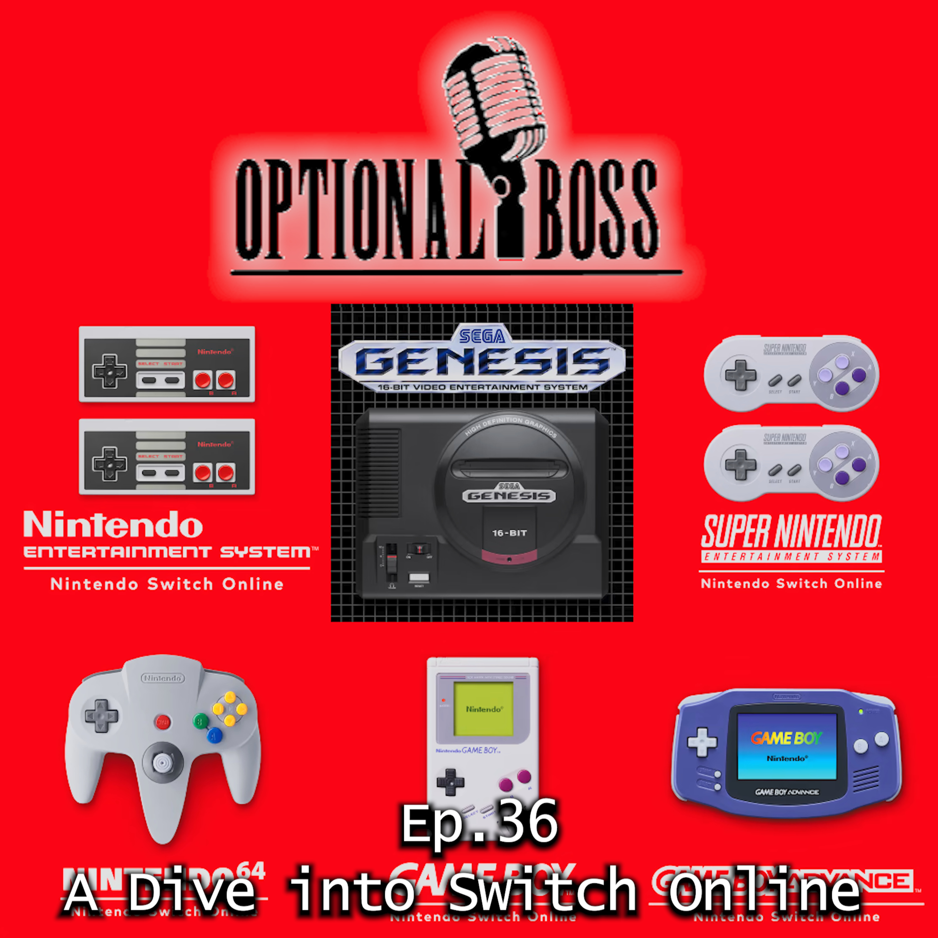 Ep.36 A Dive Into Switch Online episode artwork