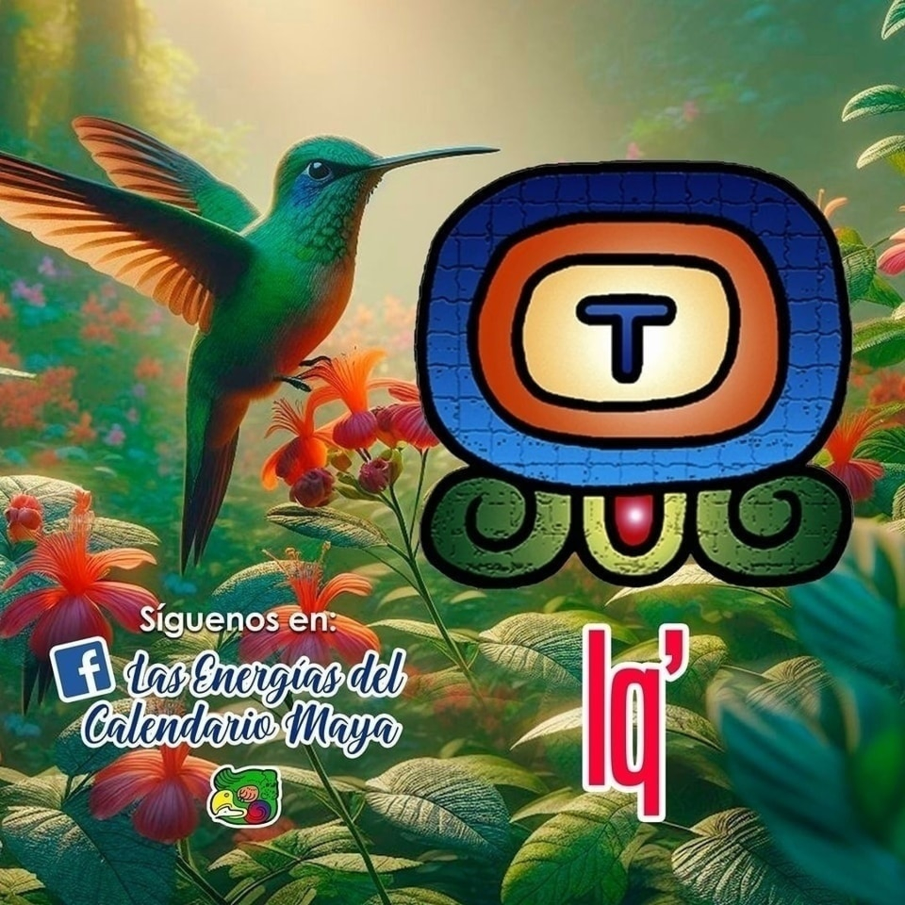Las Energías - Nawales del Calendario Maya