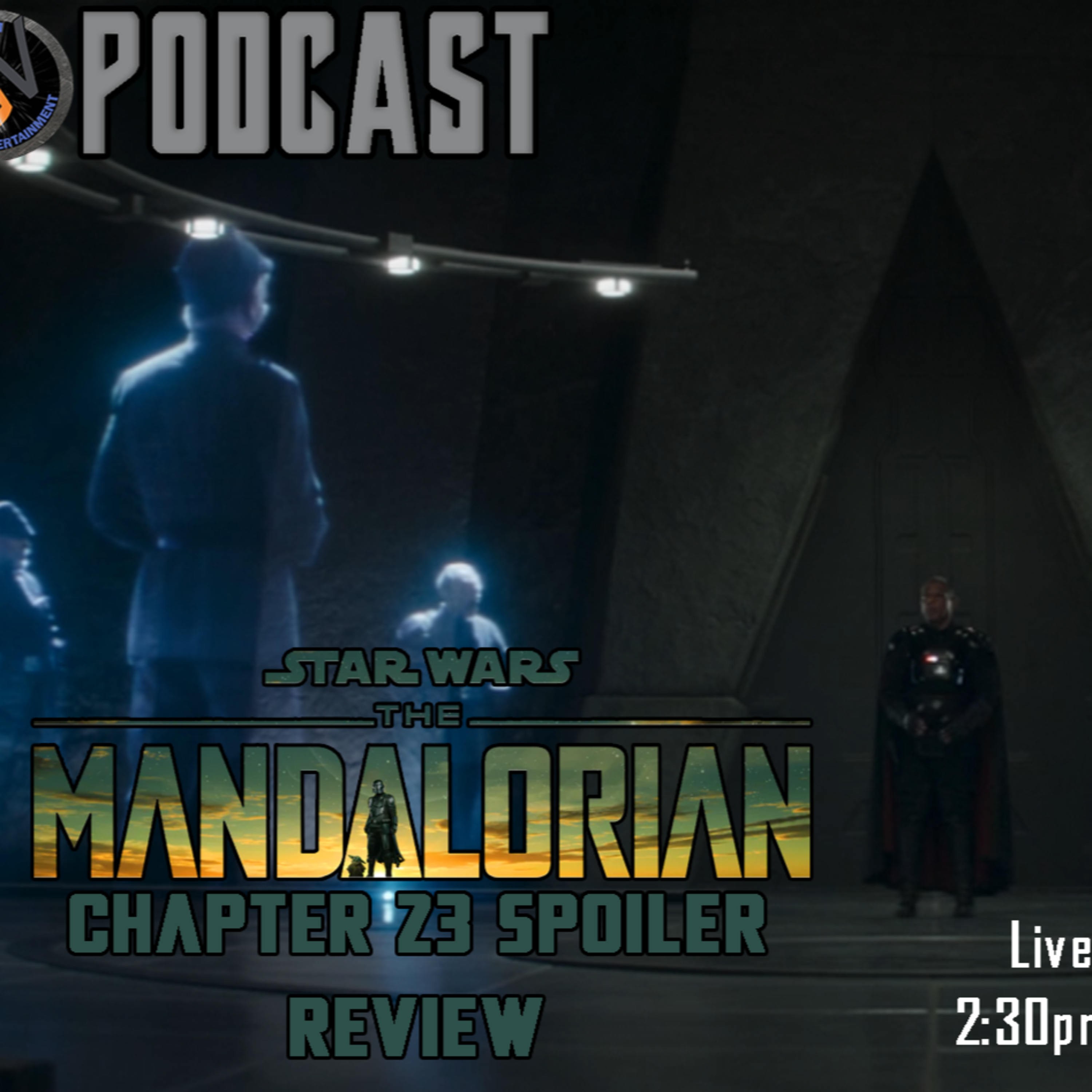  Mandalorian Chapter 23 SPOILER Review | FE Podcast 210  episode artwork
