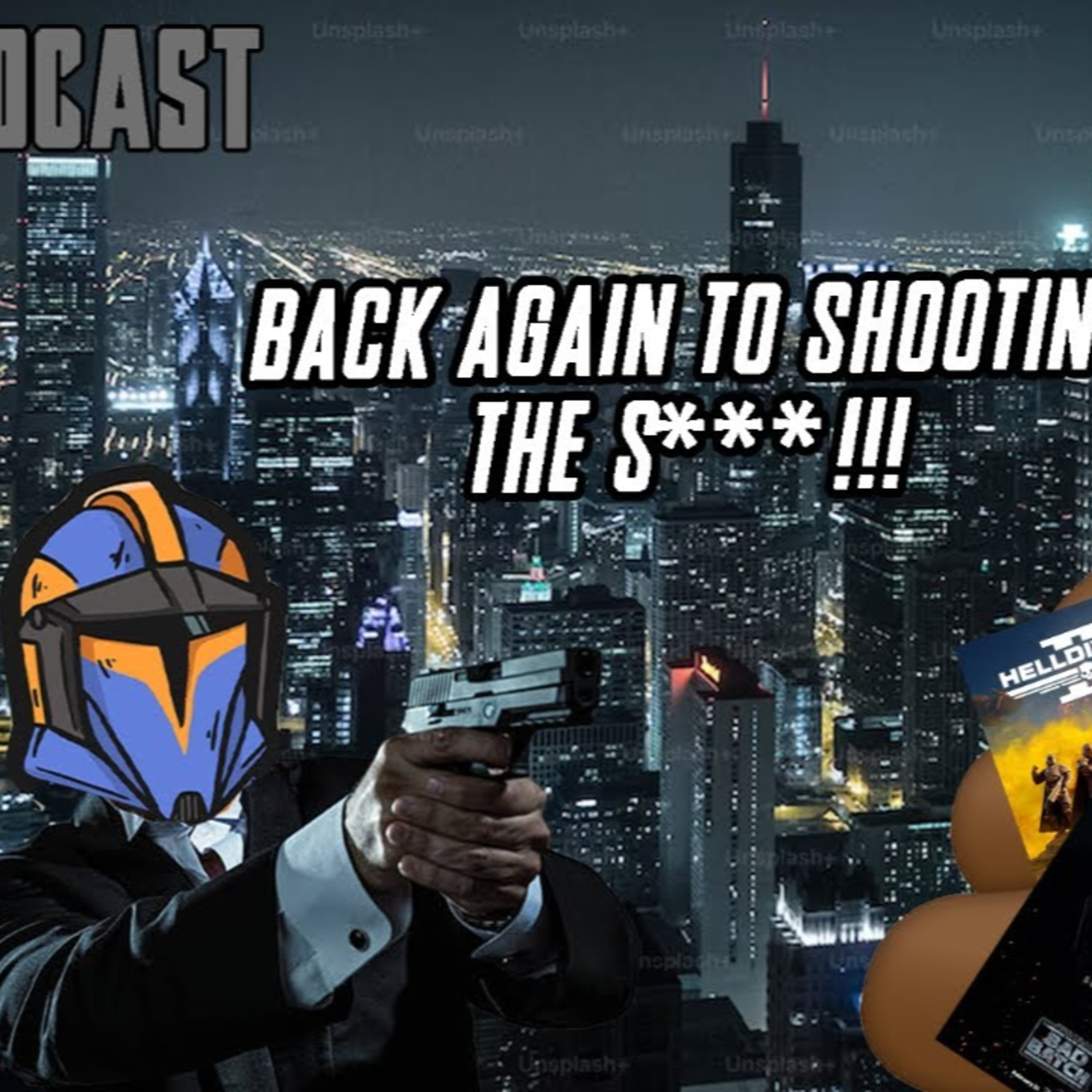 Shootin' the S*** again and again! | FE Podcast 247  episode artwork