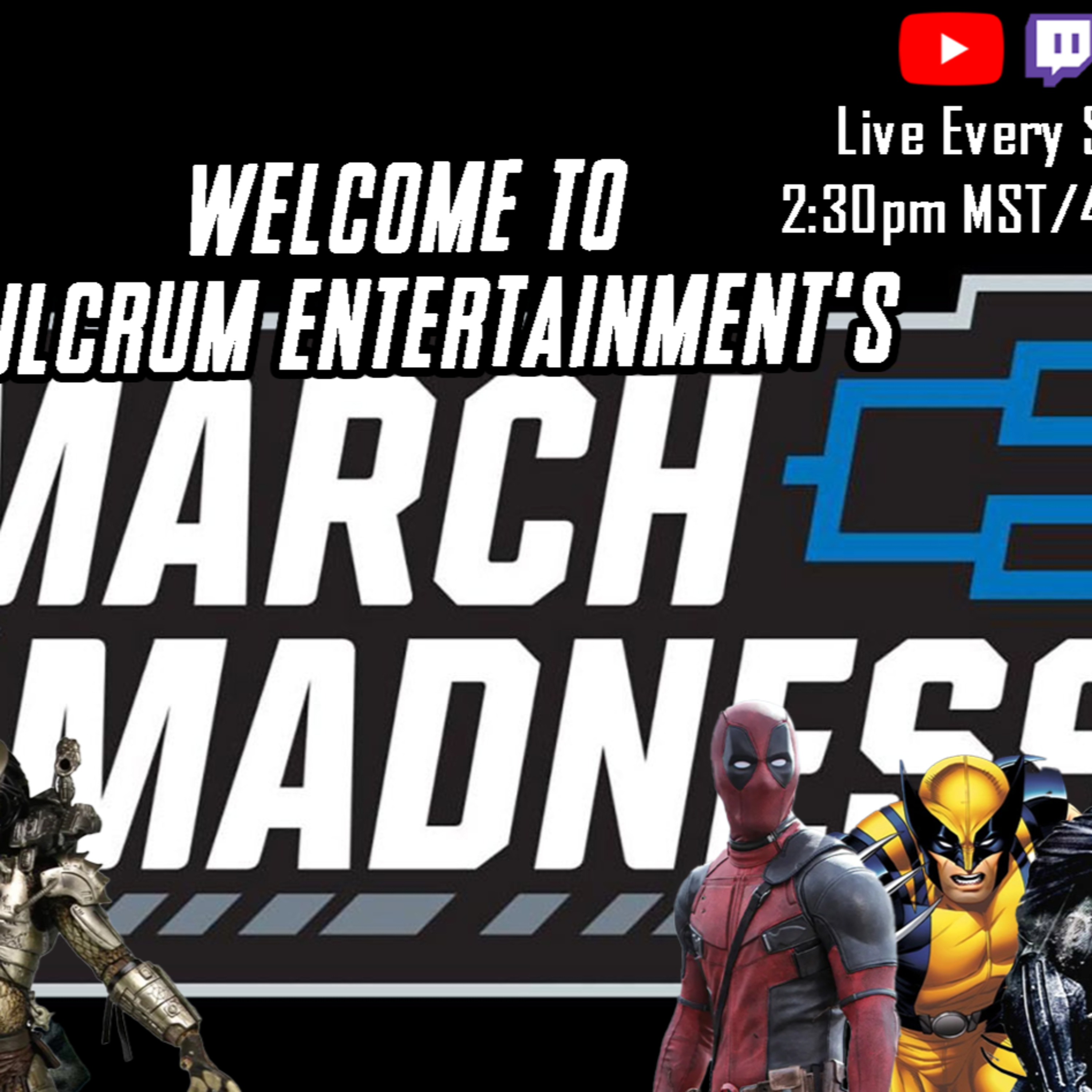  Fulcrum Entertainment's MARCH MADNESS!!! | FE Podcast 250  episode artwork