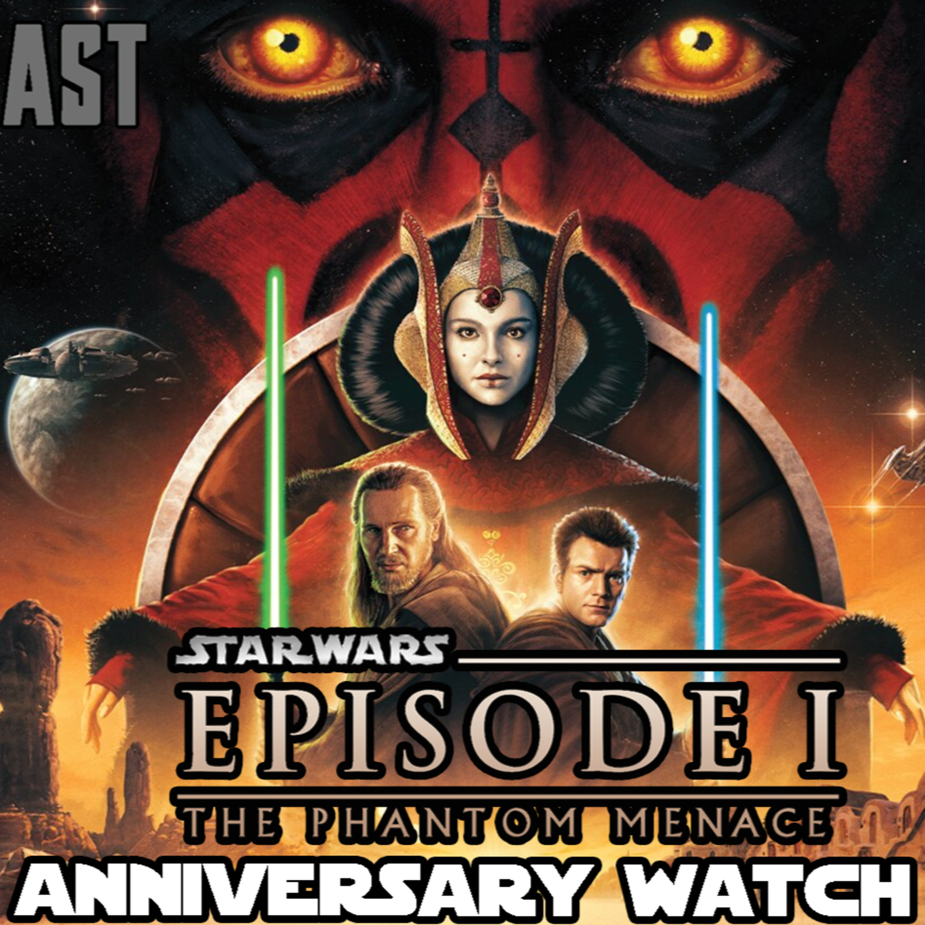  Star Wars: The Phantom Menace 25th Anniversary Watch Party | FE Podcast 256  episode artwork
