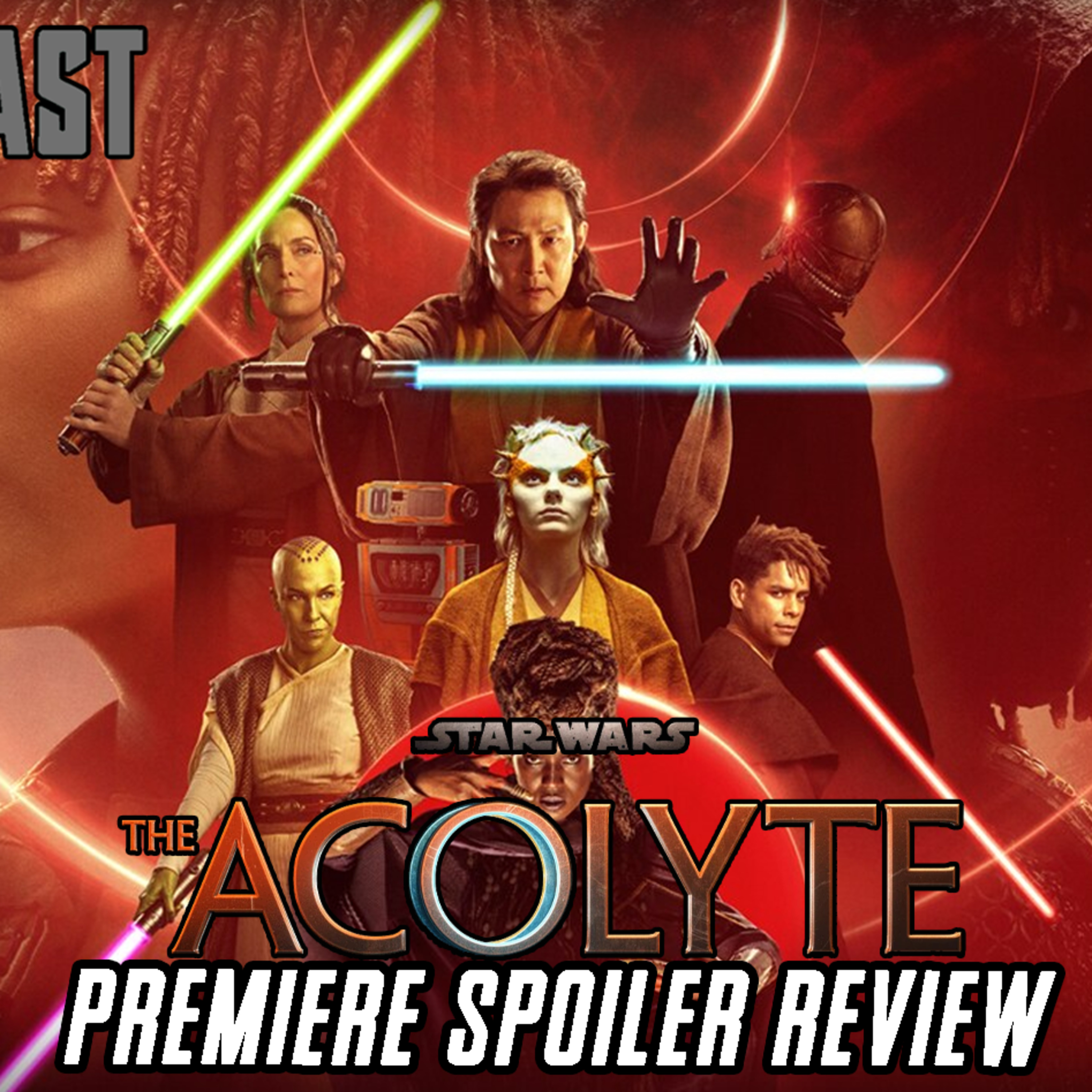  The Acolyte Eps 1 & 2 SPOILER Review | FE Podcast 258  episode artwork