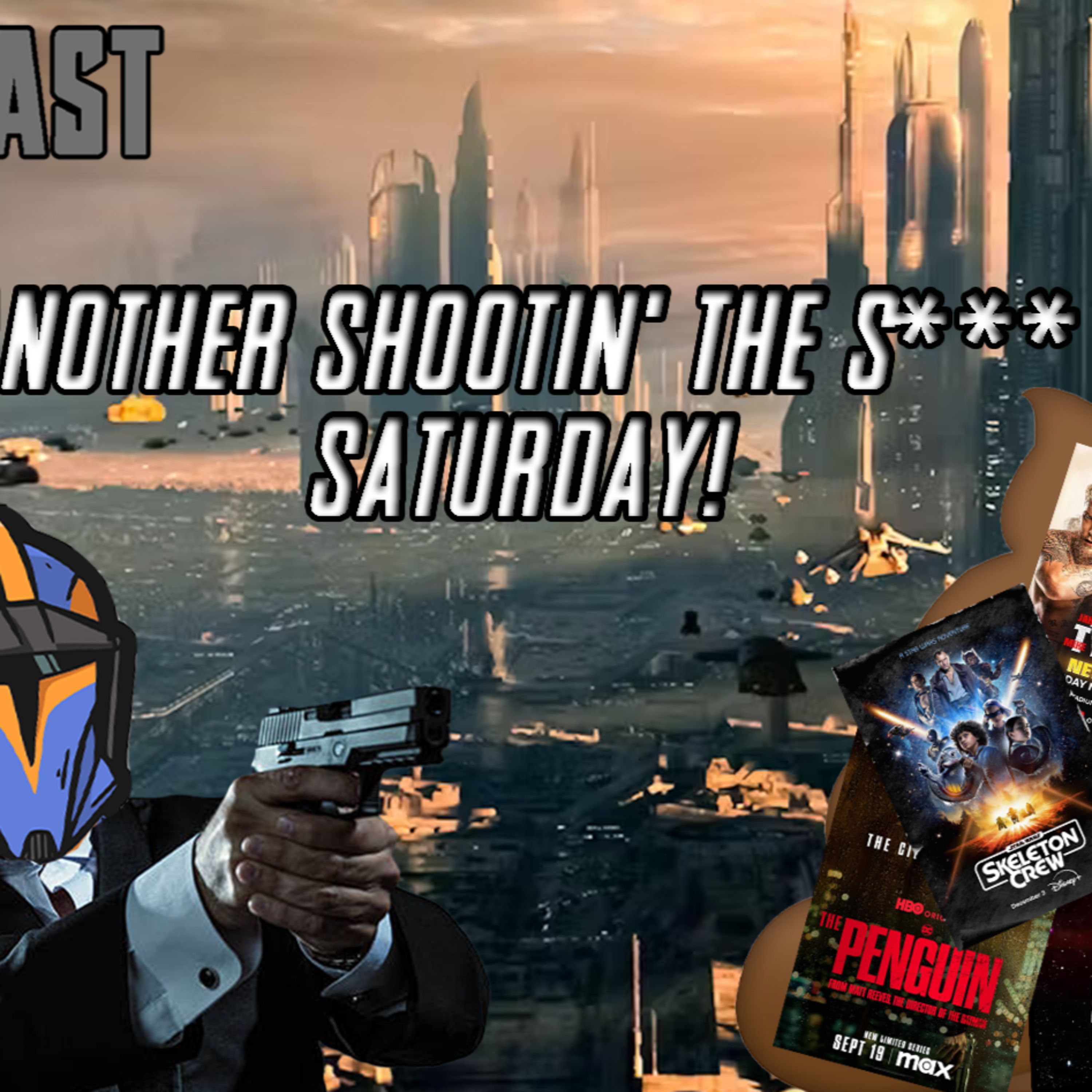  It's Shootin' the S*** Saturday! | FE Podcast 276  episode artwork