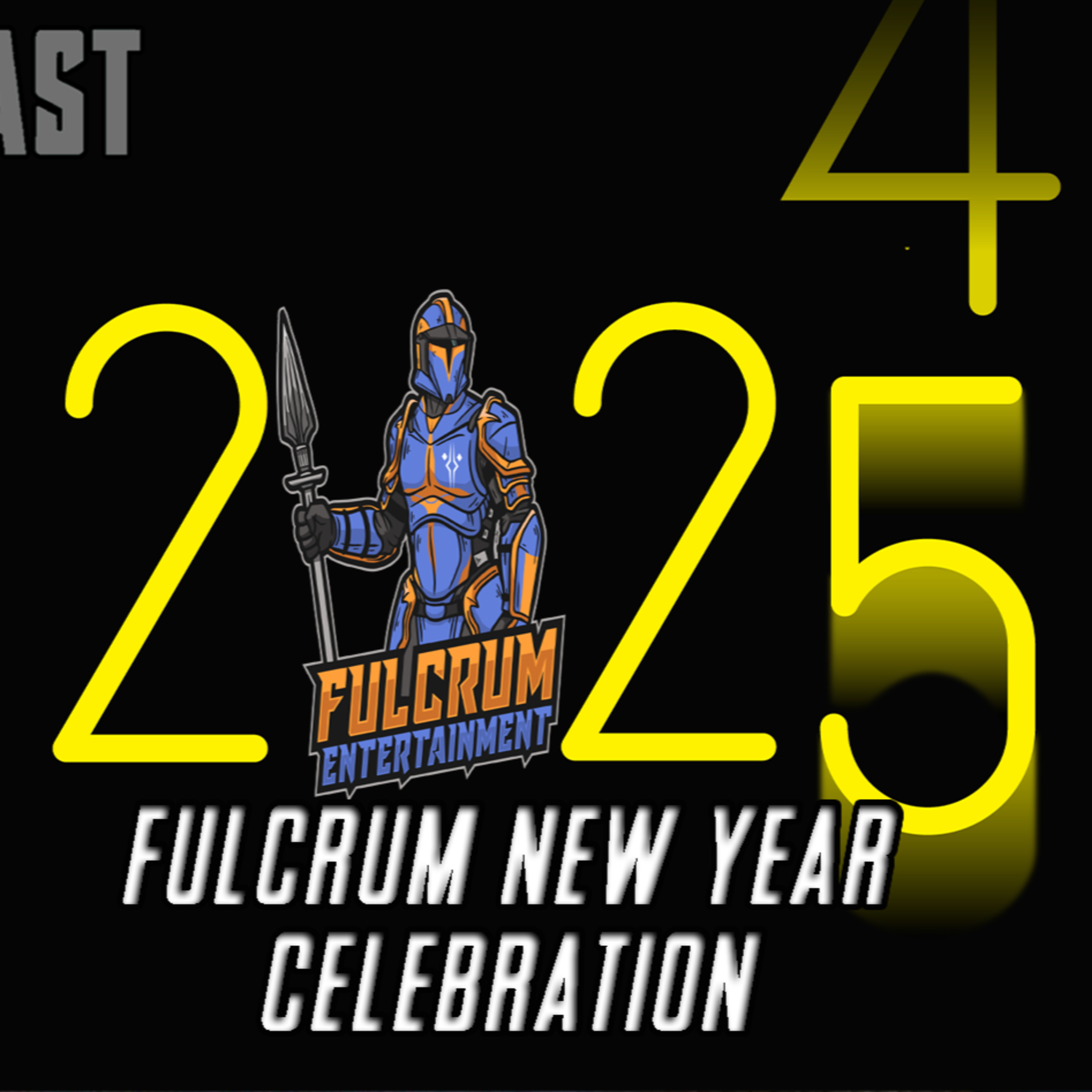  New Years with Fulcrum Entertainment | FE Podcast 279  episode artwork