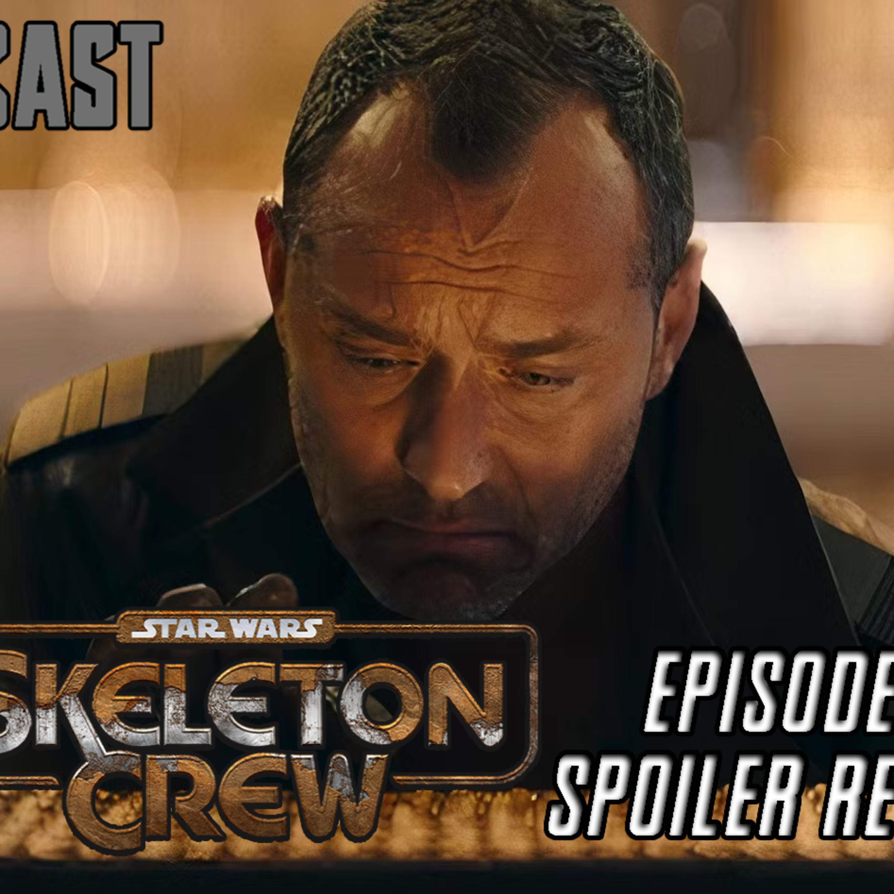  Skeleton Crew Ep 7 SPOILER Review | FE Podcast 281  episode artwork