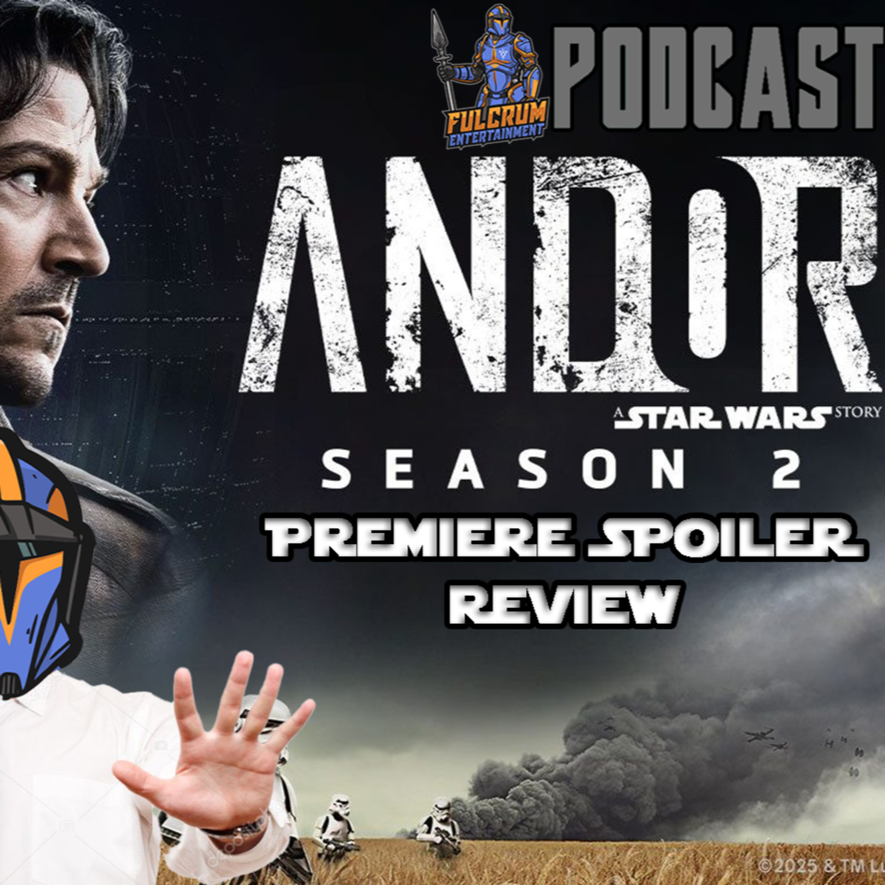 Andor S2 Premiere Review: The Good, The Bad, and The Very Ugly | FE Podcast 293