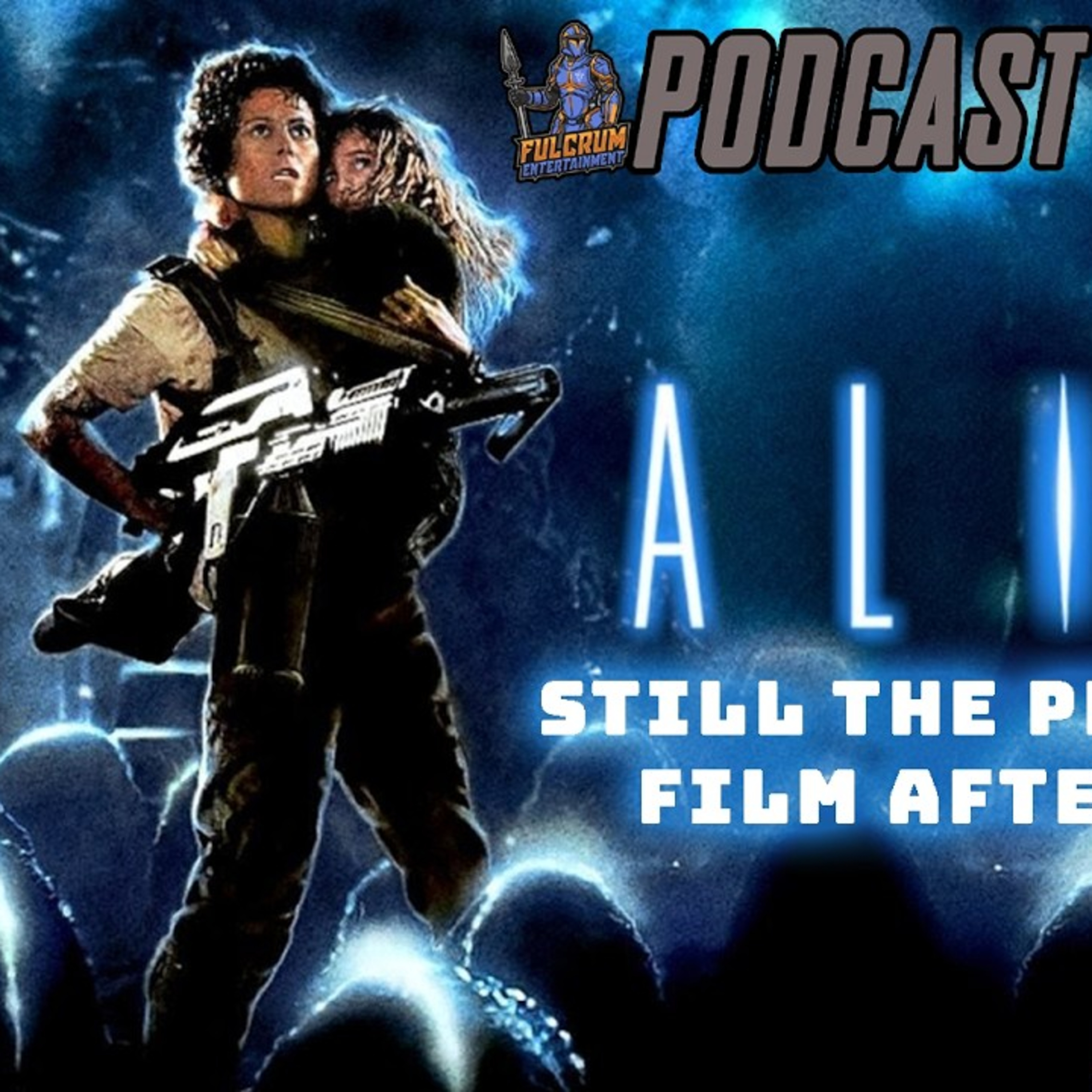  Aliens (1986) 40 Years Later - Still the best Alien film? | FE Podcast 336 (ft. A Dead Guy)  episode artwork
