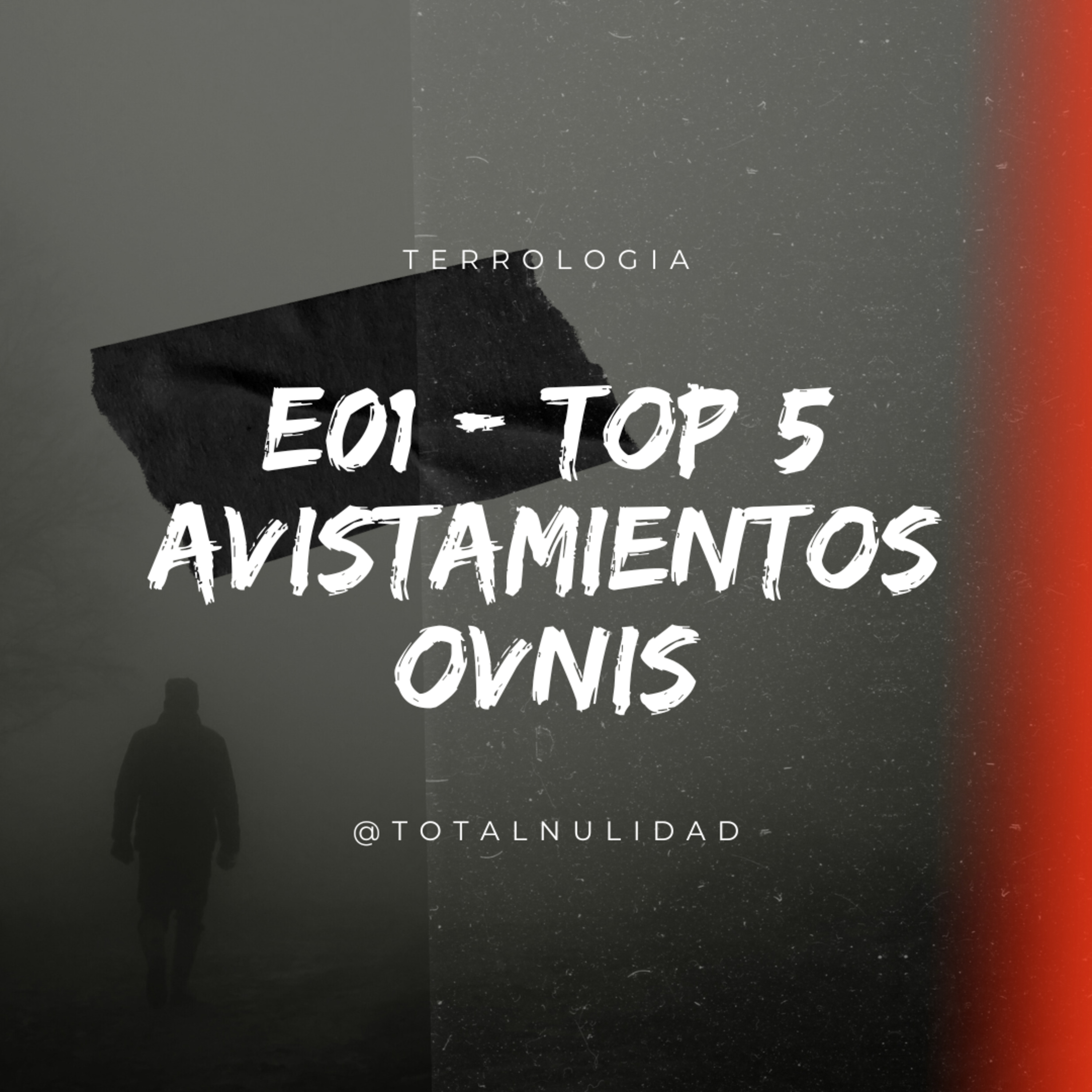 Terrología - E01: Top 5 avistamientos OVNIS episode artwork