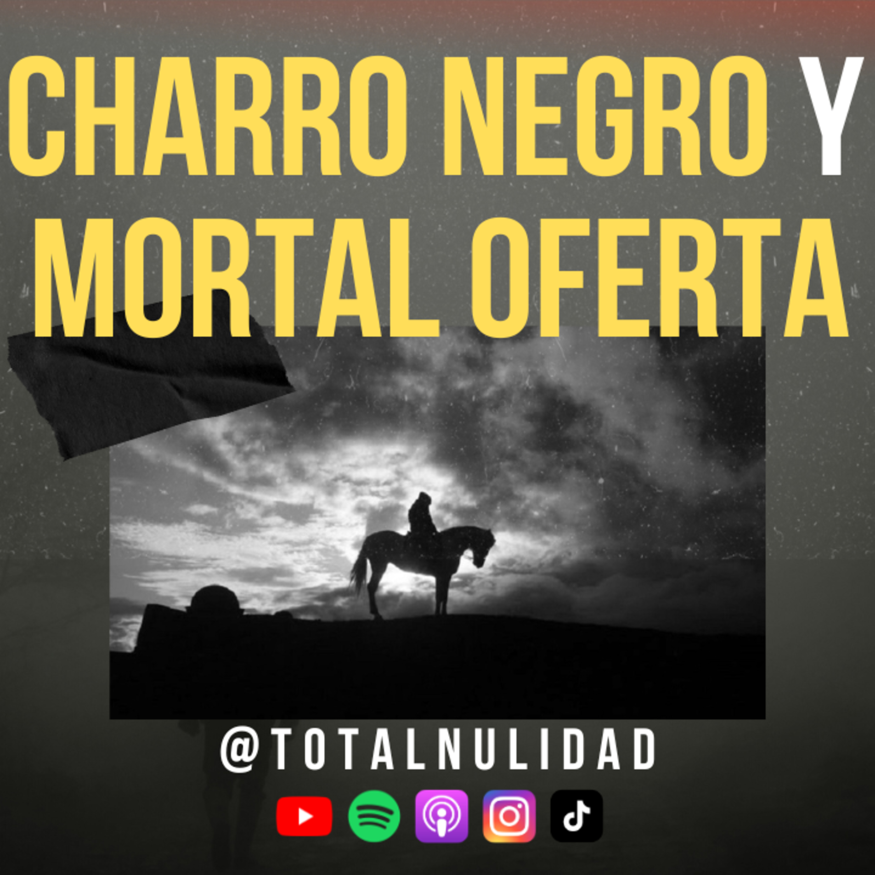¡NO LO LLAMES! El Charro Negro y su Mortal Oferta episode artwork