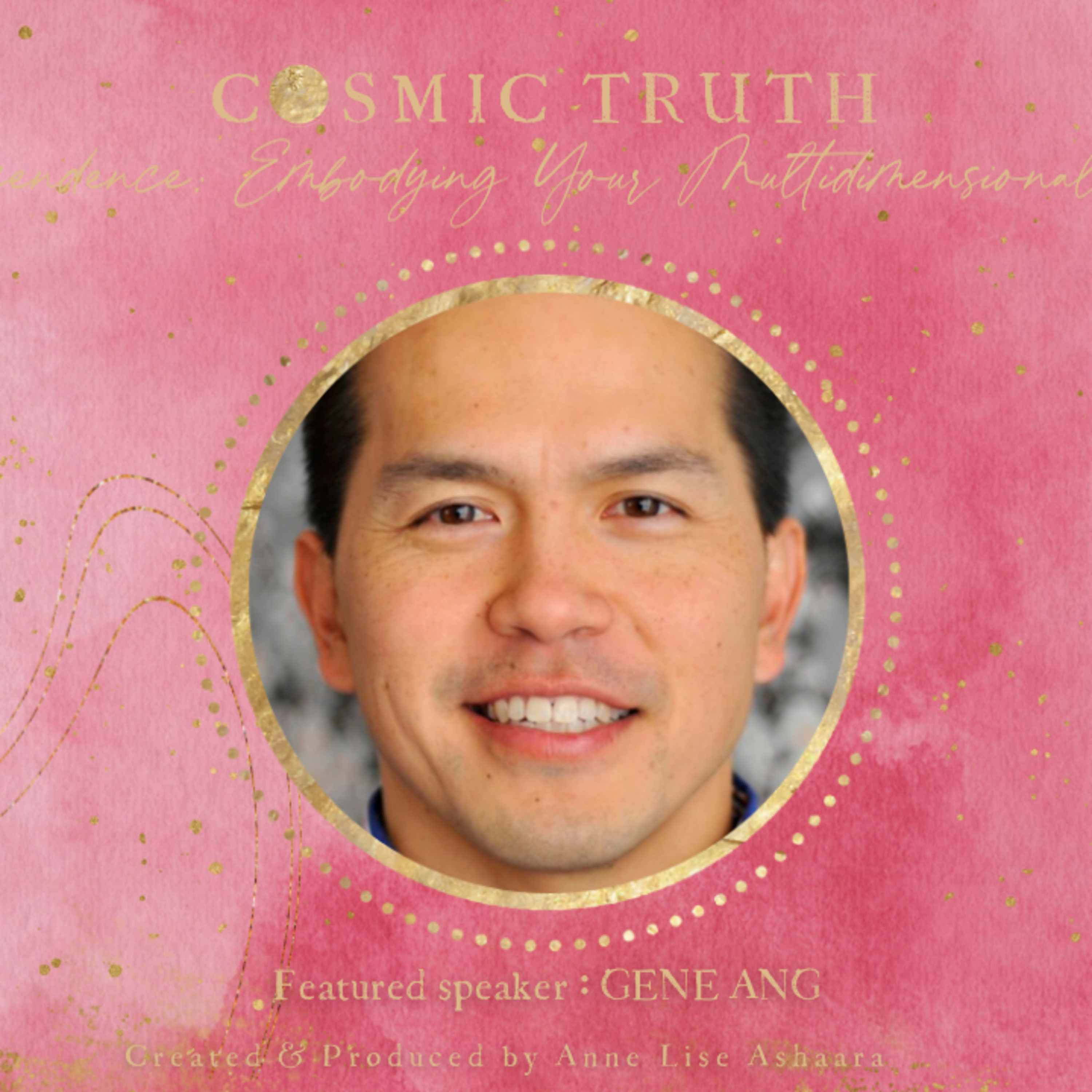 Interview on COSMIC TRUTH Online Global Event With Lise Anne Ashhaara