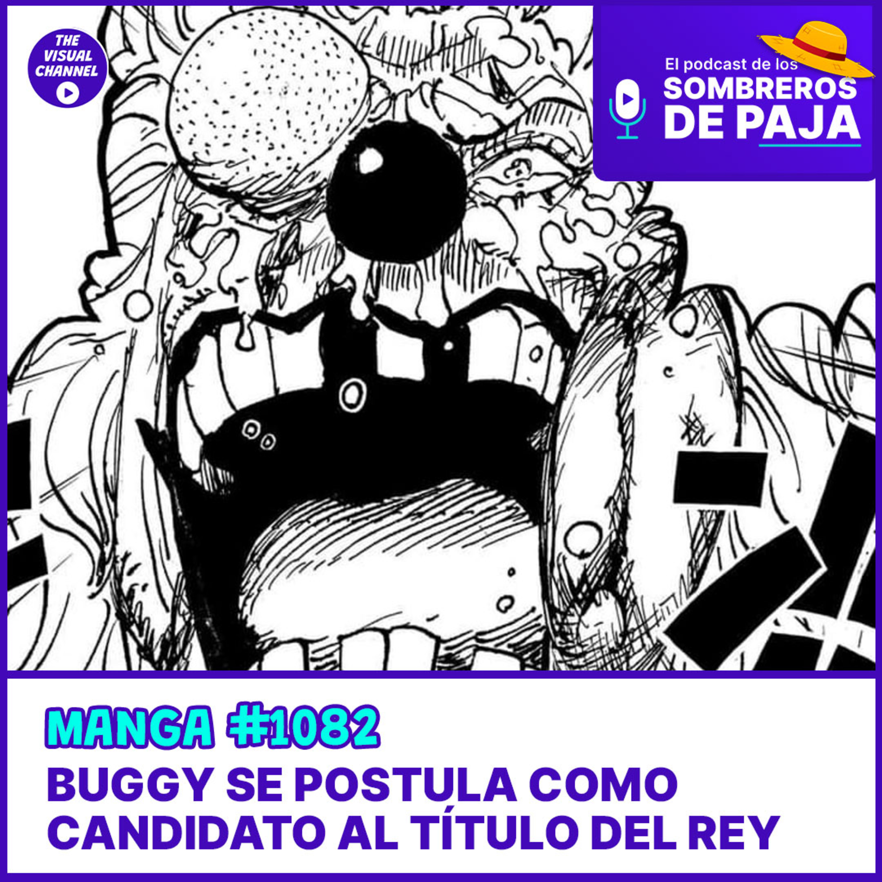 One Piece Manga #1082 - La gran declaración (y revelación) detrás de sueño Buggy que contextualiza a la sociedad del mundo de One Piece | Sabo reaparece y no nos dice nada aún!