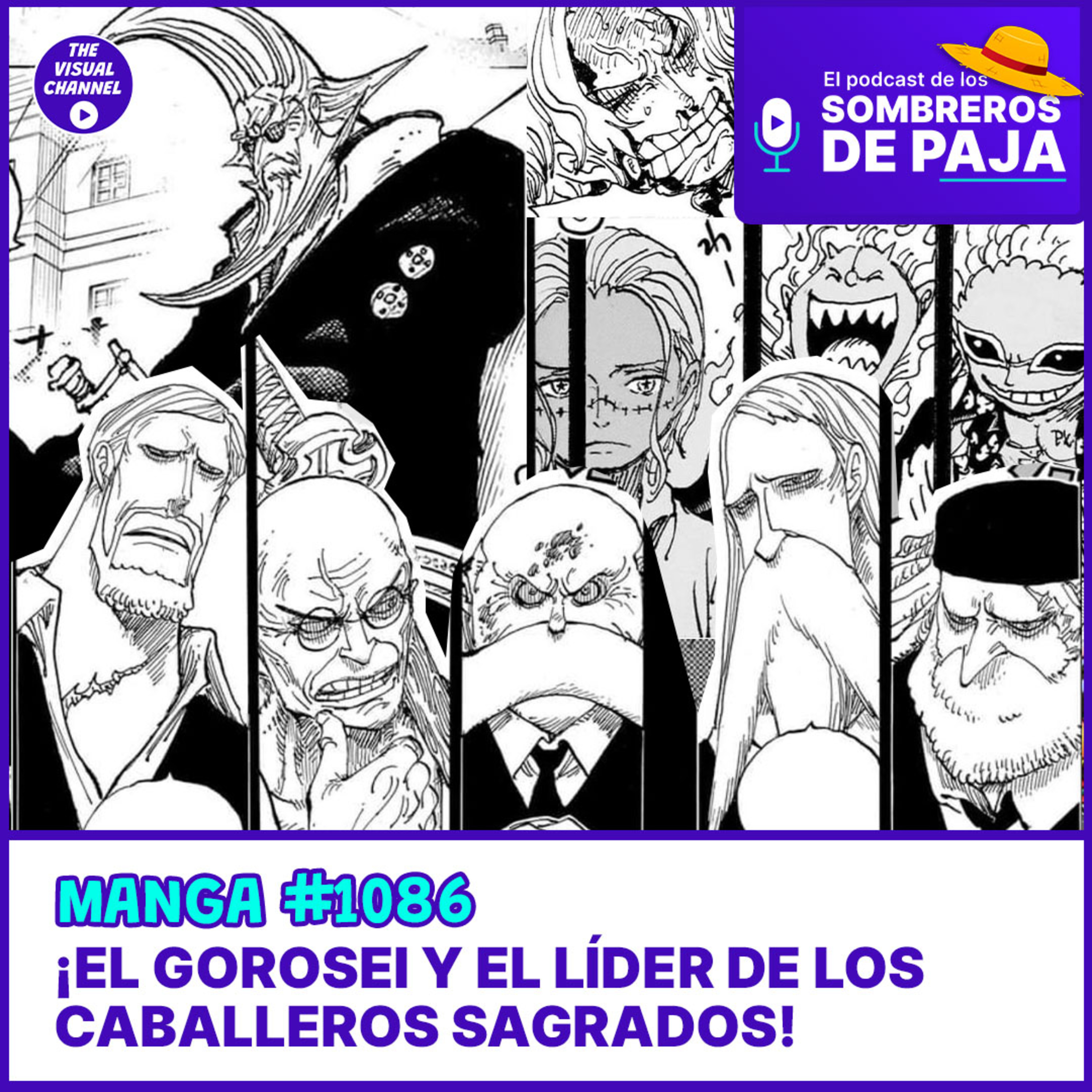 One Piece Manga #1086 - ¡ÉPICO! Se revelan los nombres del Gorosei y el posible origen de Im- Sama, tenemos a los seraphim y al Rey de God Valley: comandante de los caballeros sagrados!