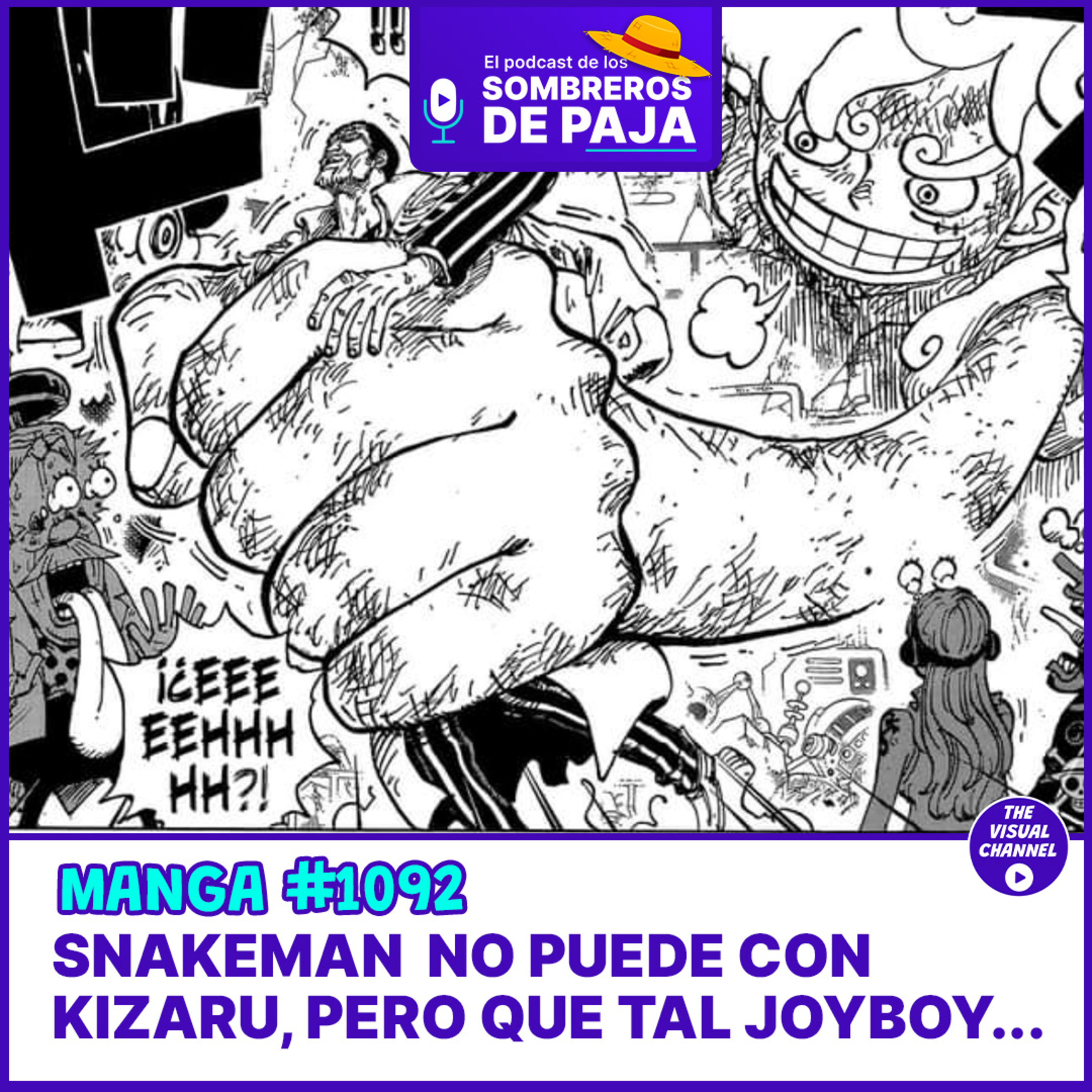 One Piece Manga #1092 - ¿Podrá el Gear 5 dañar a Kizaru?, al parecer el ejercito antiguo de Joyboy solo reacciona a su latido de liberación... episode artwork