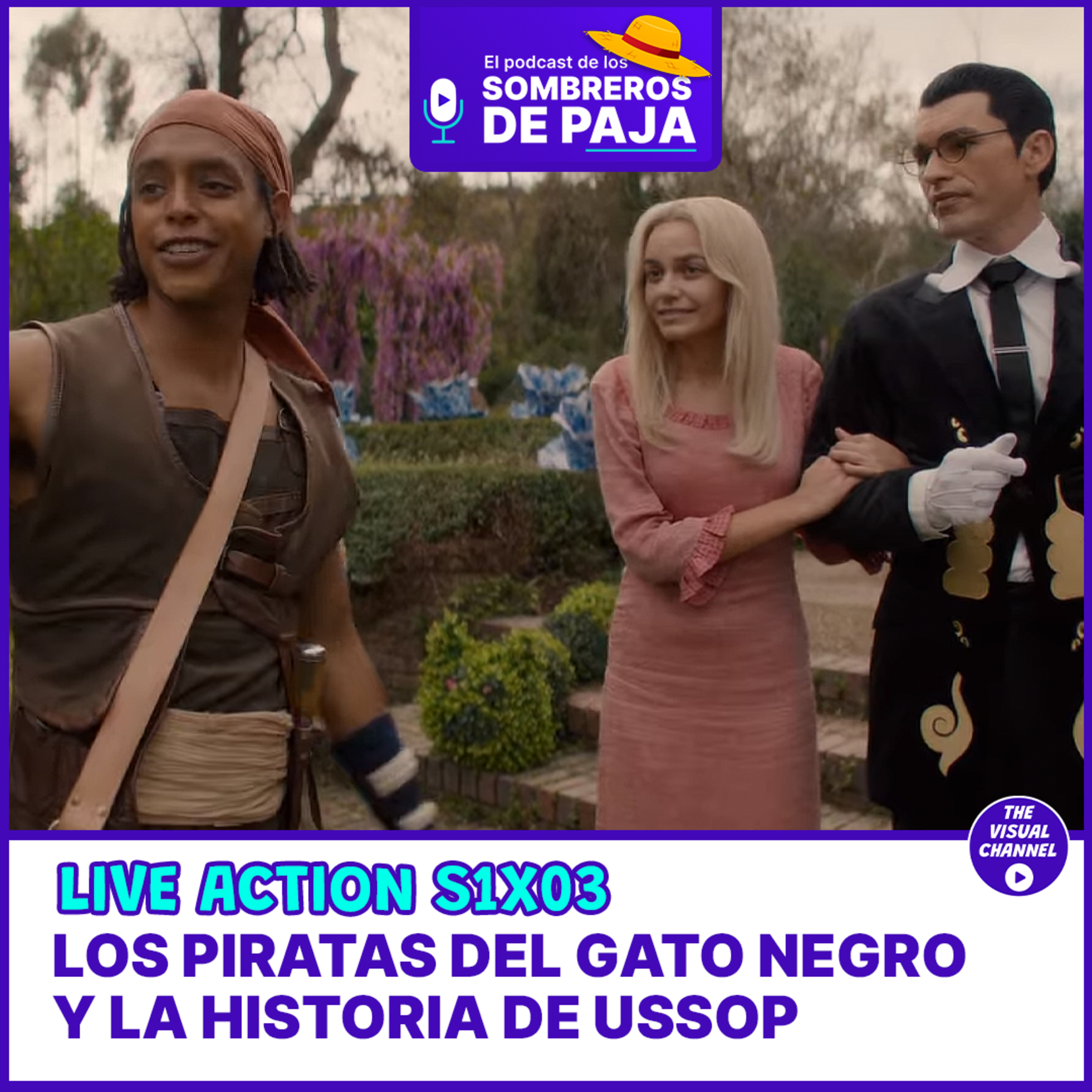 One Piece Live Action S1X03 - La historia de Ussop y los piratas del Gato negro hacen una excelente impresión llevando los eventos al mínimo con escenas nunca antes vistas.