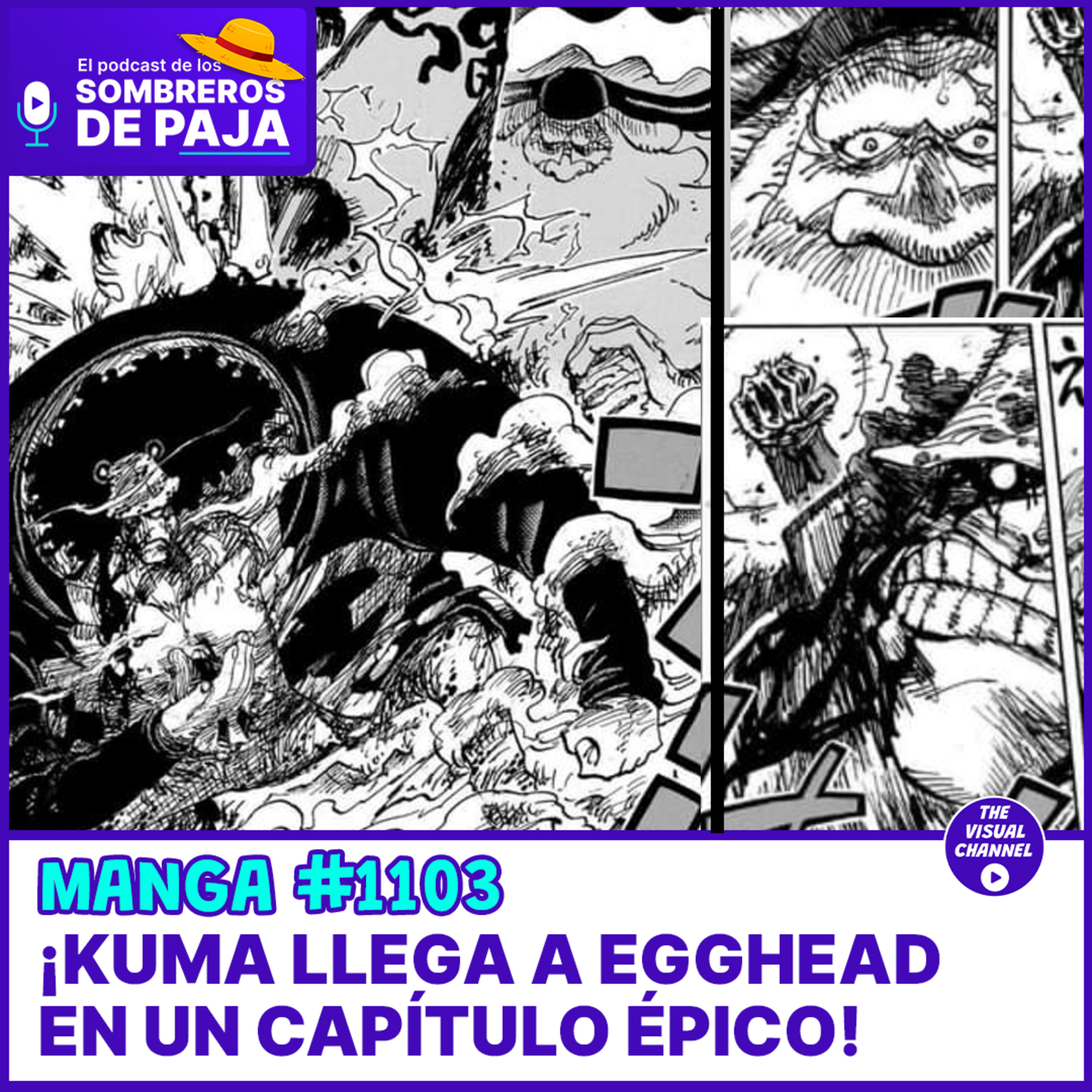 One Piece Manga #1103 - ¡Un épico final de año con la llegada de Bartholomew Kuma a la Isla del futuro!. Misterios nuevos, revelaciones God y la antesala para darle en la "$#%# a Saturno! episode artwork