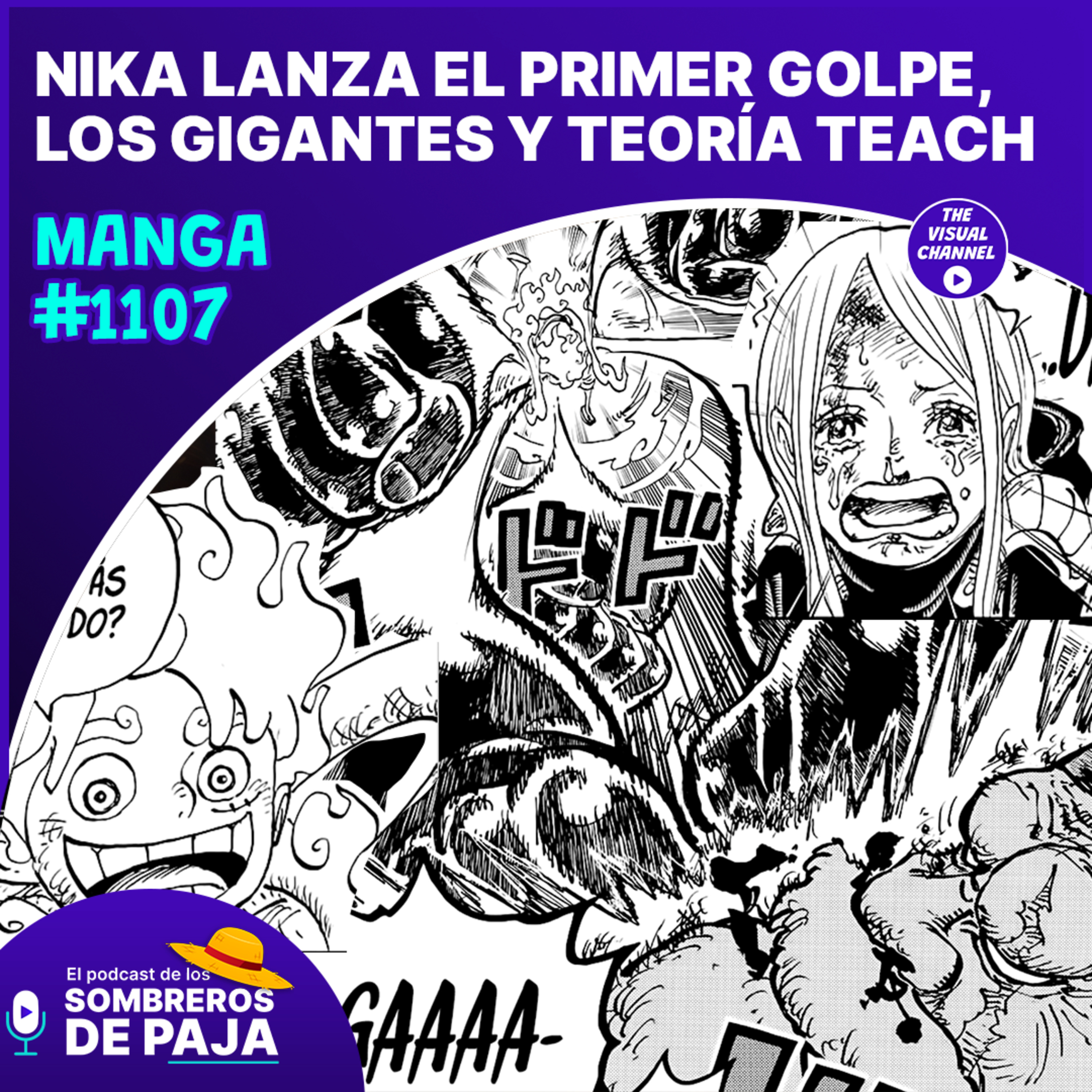 One Piece Manga #1107 - Los gigantes hacen de las suyas, Nika golpea a Saturno y Oda lanza información clave sobre Teach para encender las teorías episode artwork