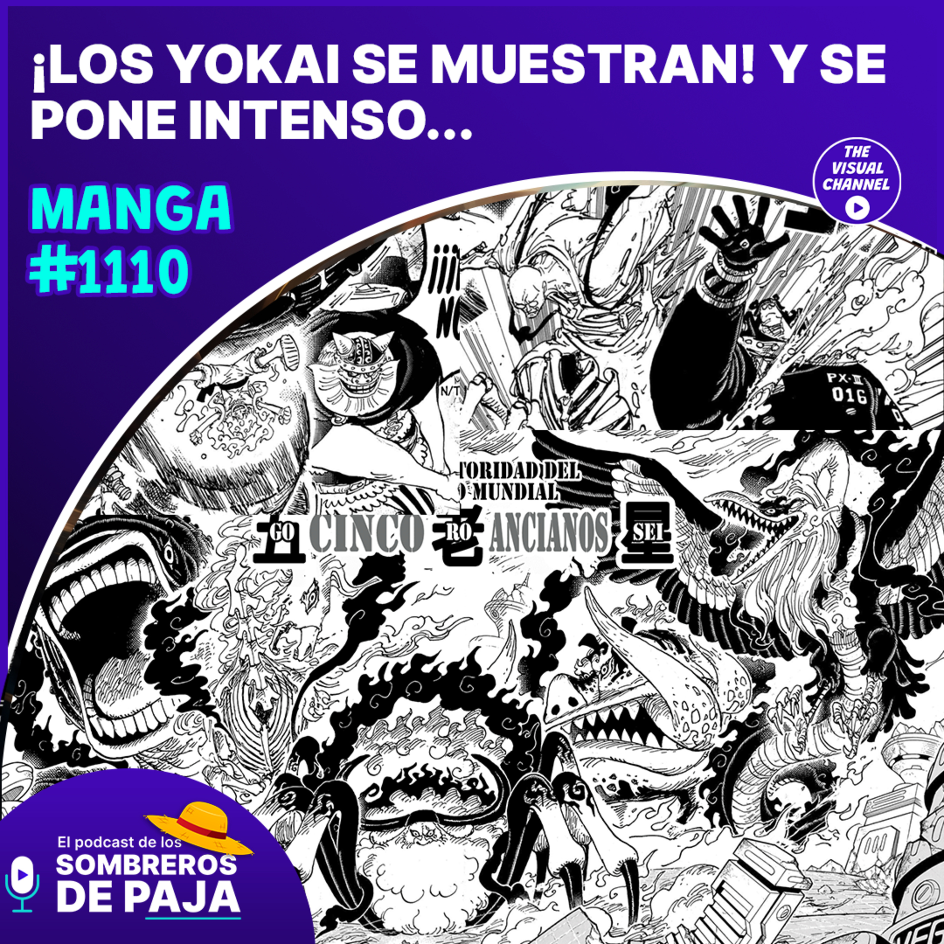 One Piece Manga #1110 - ¡Histórico! Los demonios Yokai hacen una aparición implacable, y la intensidad no deja de subir en Egghead, ¿qué podrán hacer los Mugiwarara? episode artwork