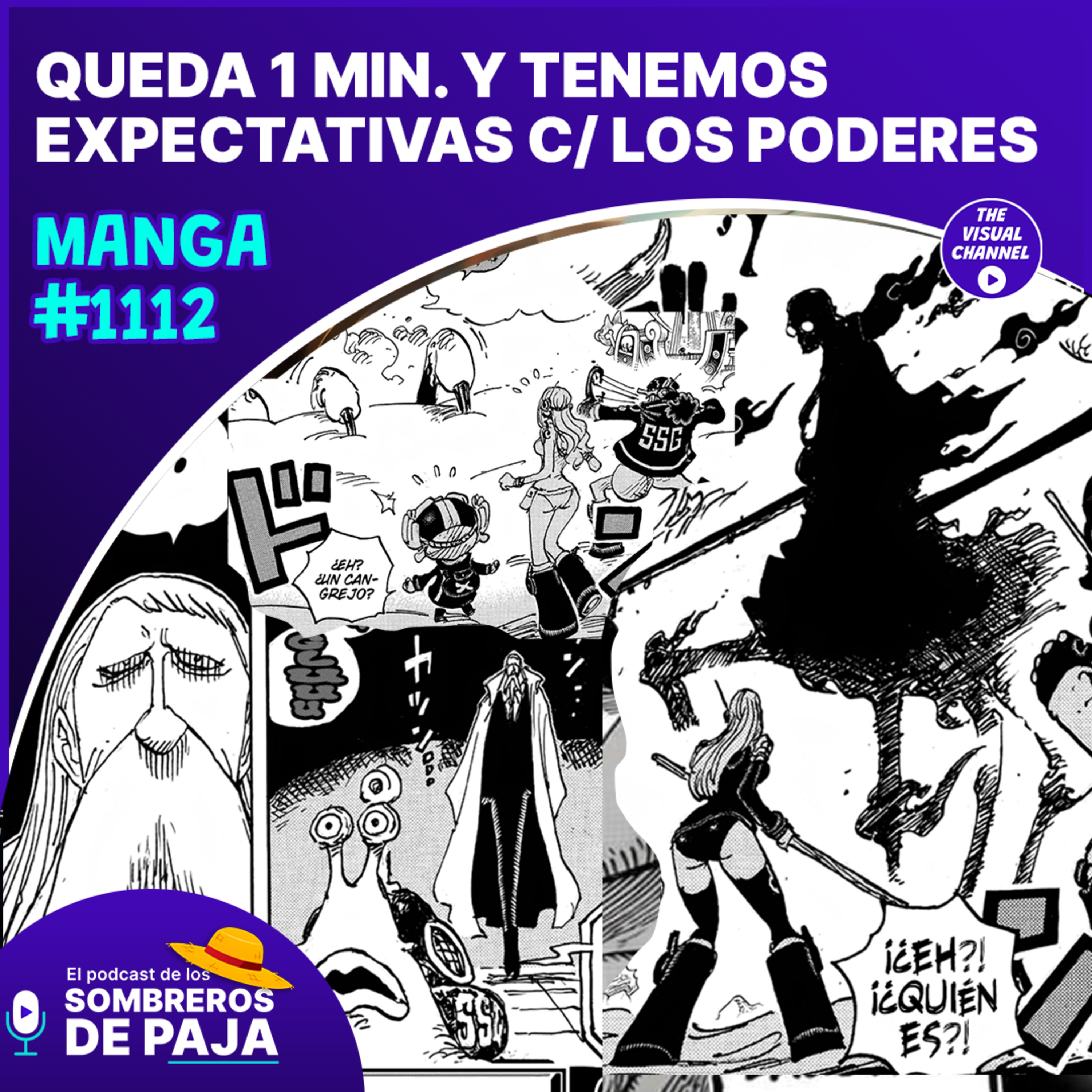 One Piece Manga #1112 - Regresamos y Oda nos indica sutilmente la escala de poder del Gorosei. Tenemos teaser a grandes batallas y casi se libera el mensaje de Vegapunk… ¿o no? episode artwork