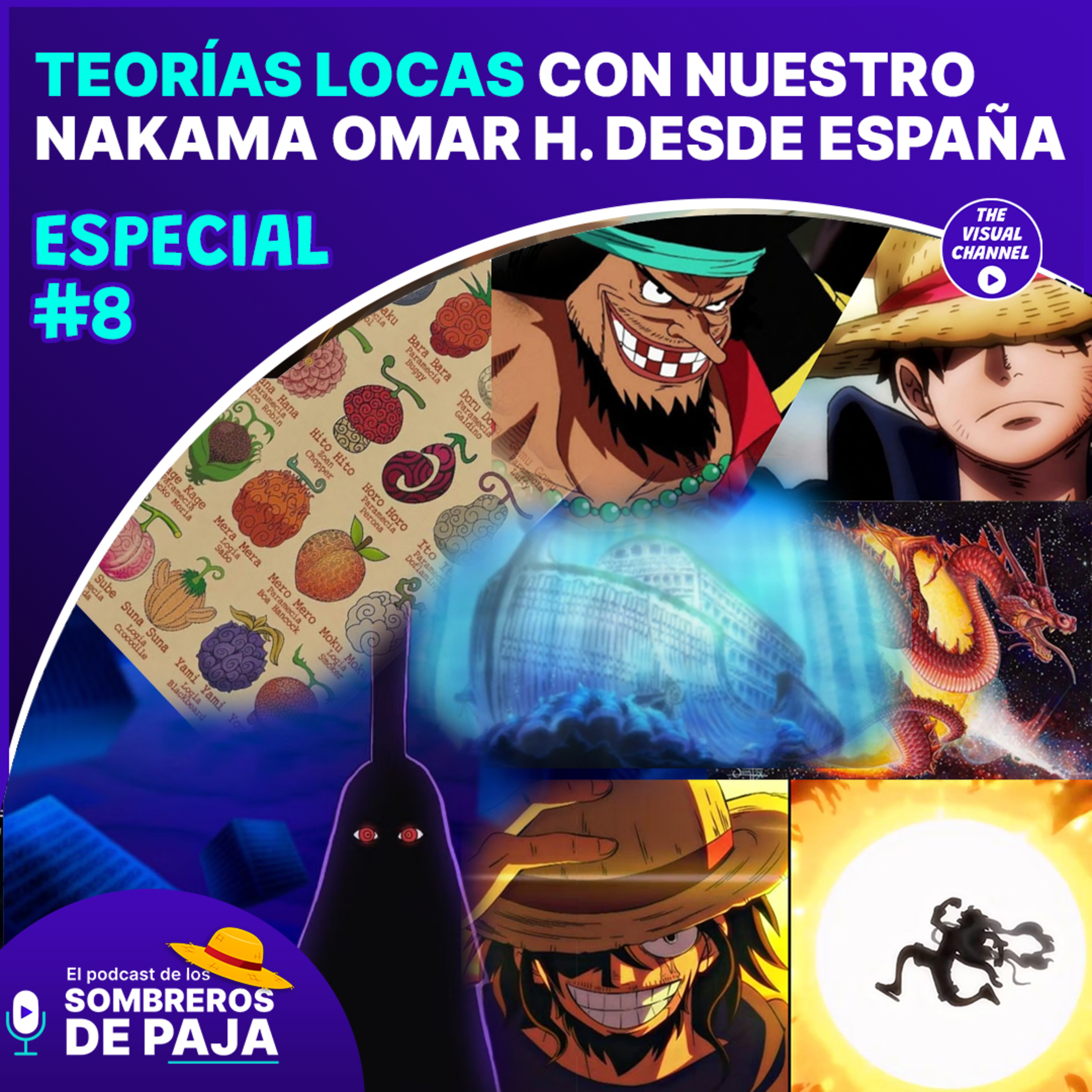 Especial Fans de One Piece #8 - Teorías locas para volarnos la cabeza con nuestro nakama Omar desde España que nadie creera que grabamos antes del 1112 jaja
