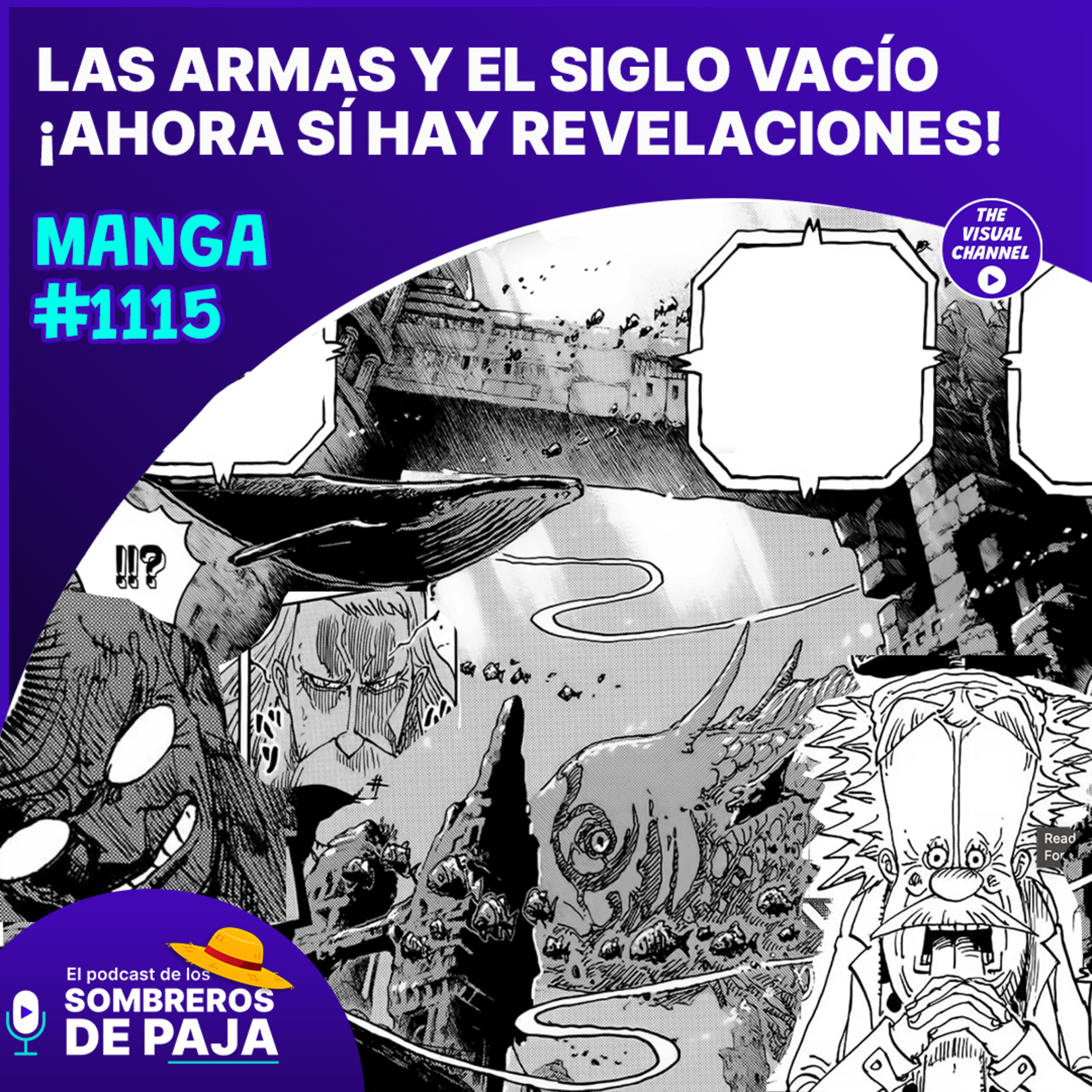 One Piece Manga #1115 - Ahora sí, la recta final está aquí, Oda suelta los datos y confirma un par de teorías sobre el siglo vacío. episode artwork