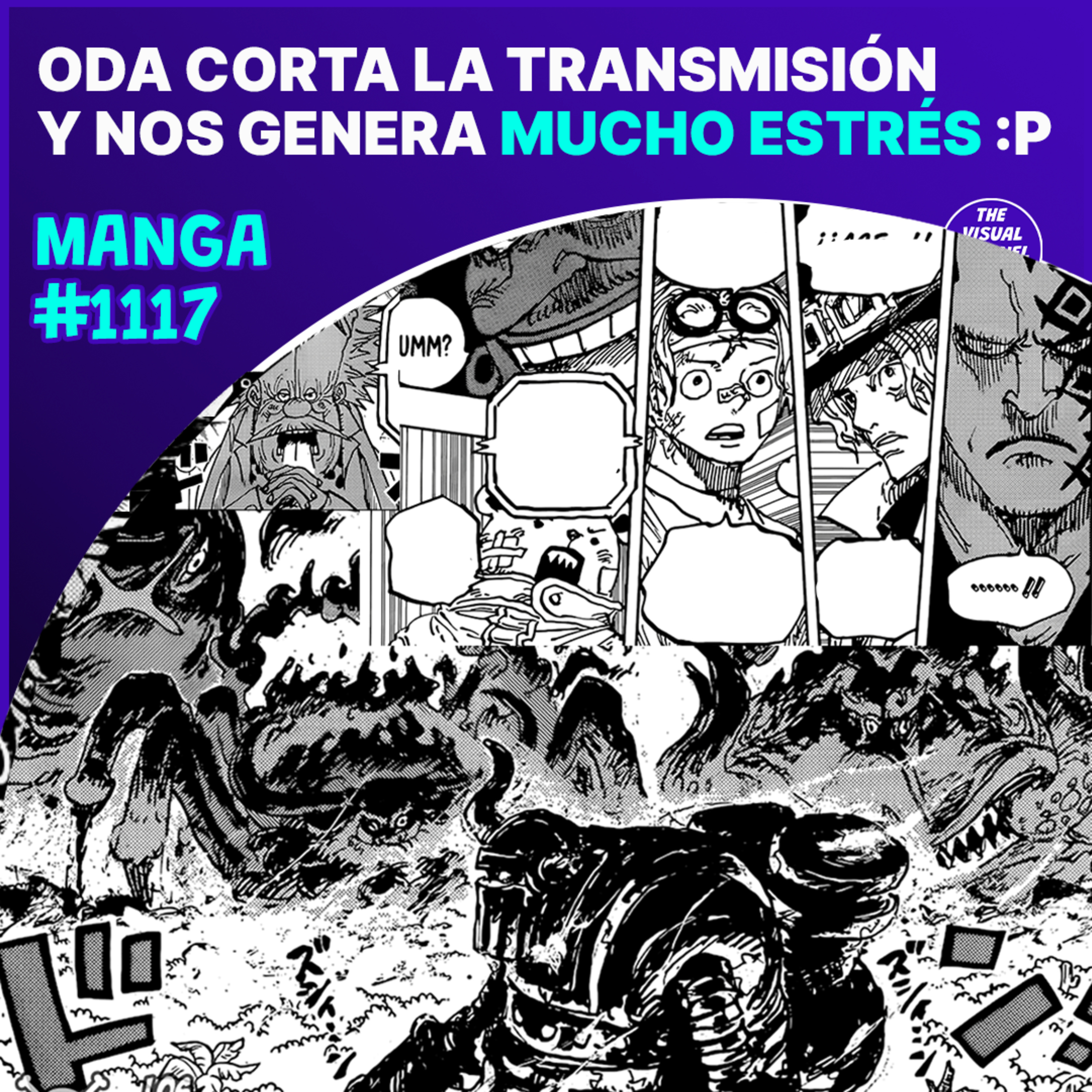 One Piece Manga #1117 - ¿Una falso corte de Oda, o si se acabo la transmisión?... Se viene el Robotsito y Zoro V. Nusjuro episode artwork