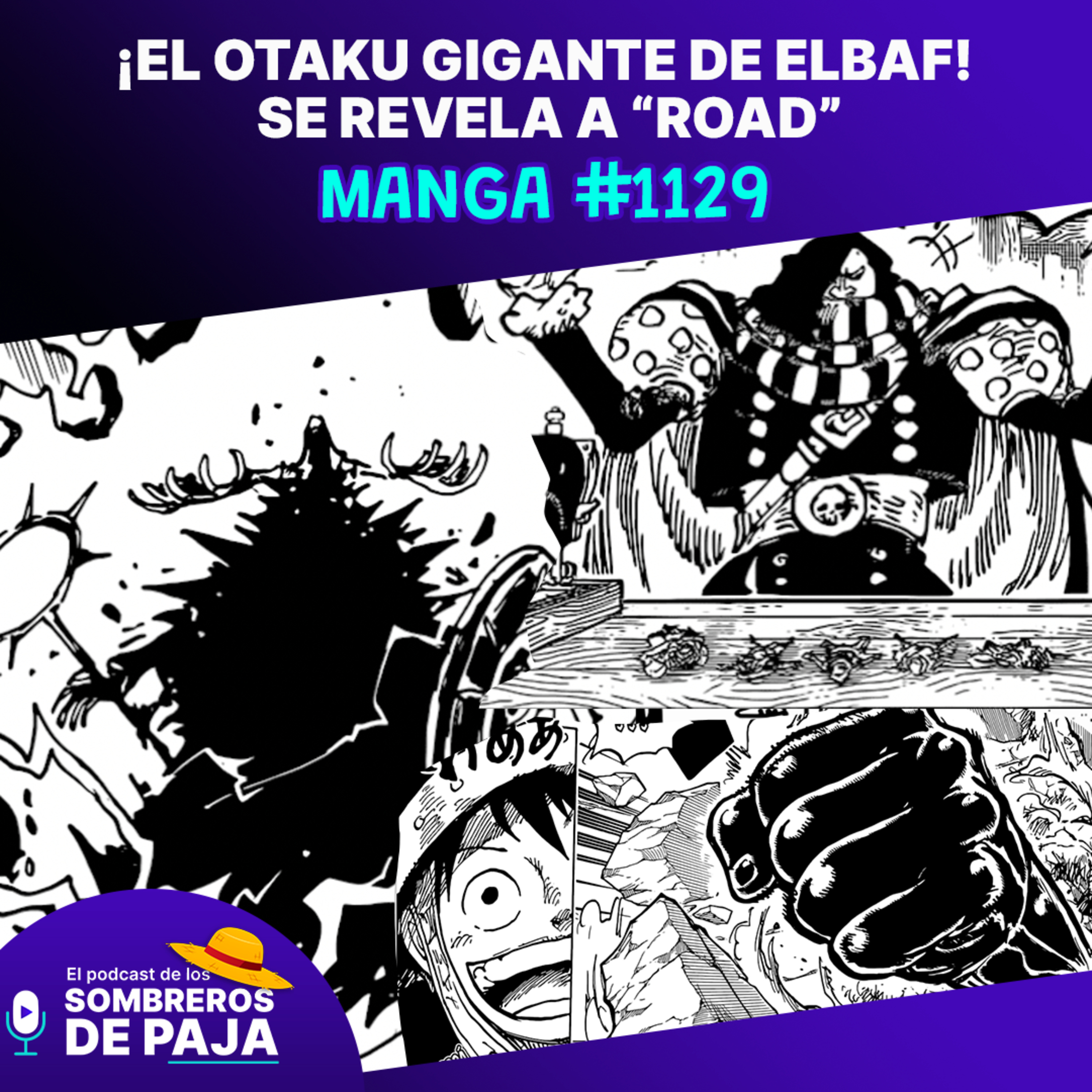 El Podcast de los Sombreros de Paja - One Piece
