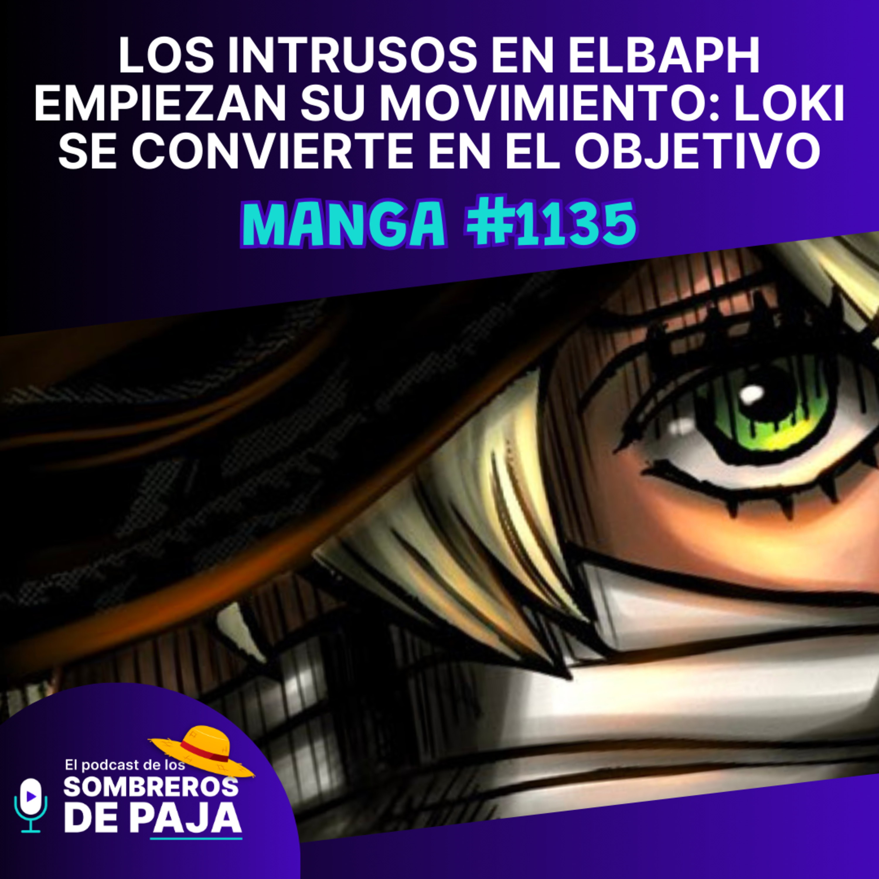 One Piece Manga #1135 - Los Intrusos en Elbaph empiezan su movimiento: Loki se convierte en el objetivo. episode artwork