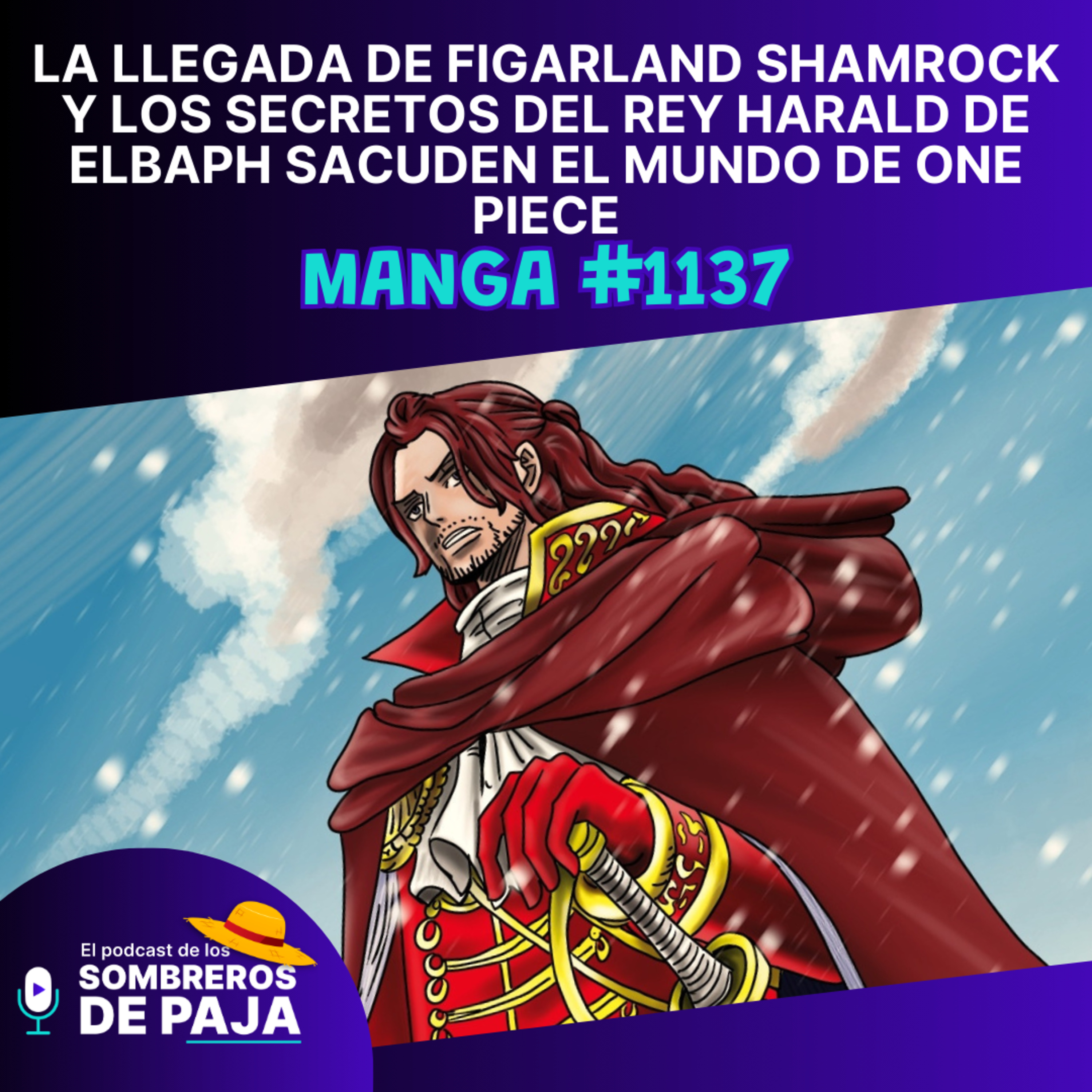 One Piece Manga #1137 - La llegada de Figarland Shamrock y los secretos del rey Harald de Elbaph eleva el mundo de One Piece episode artwork