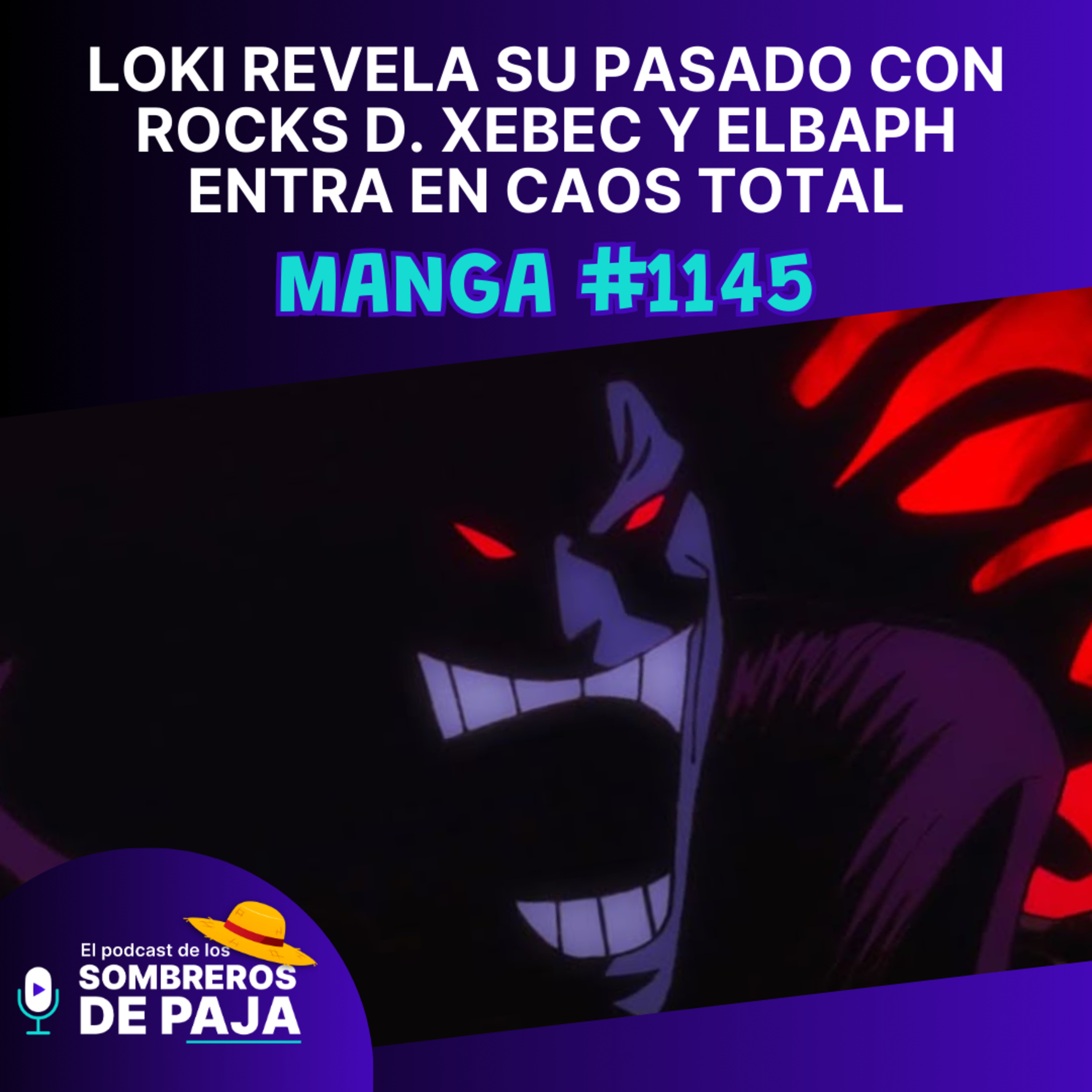 One Piece #1145 – Loki revela su pasado con Rocks D. Xebec y Elbaph entra en caos total episode artwork