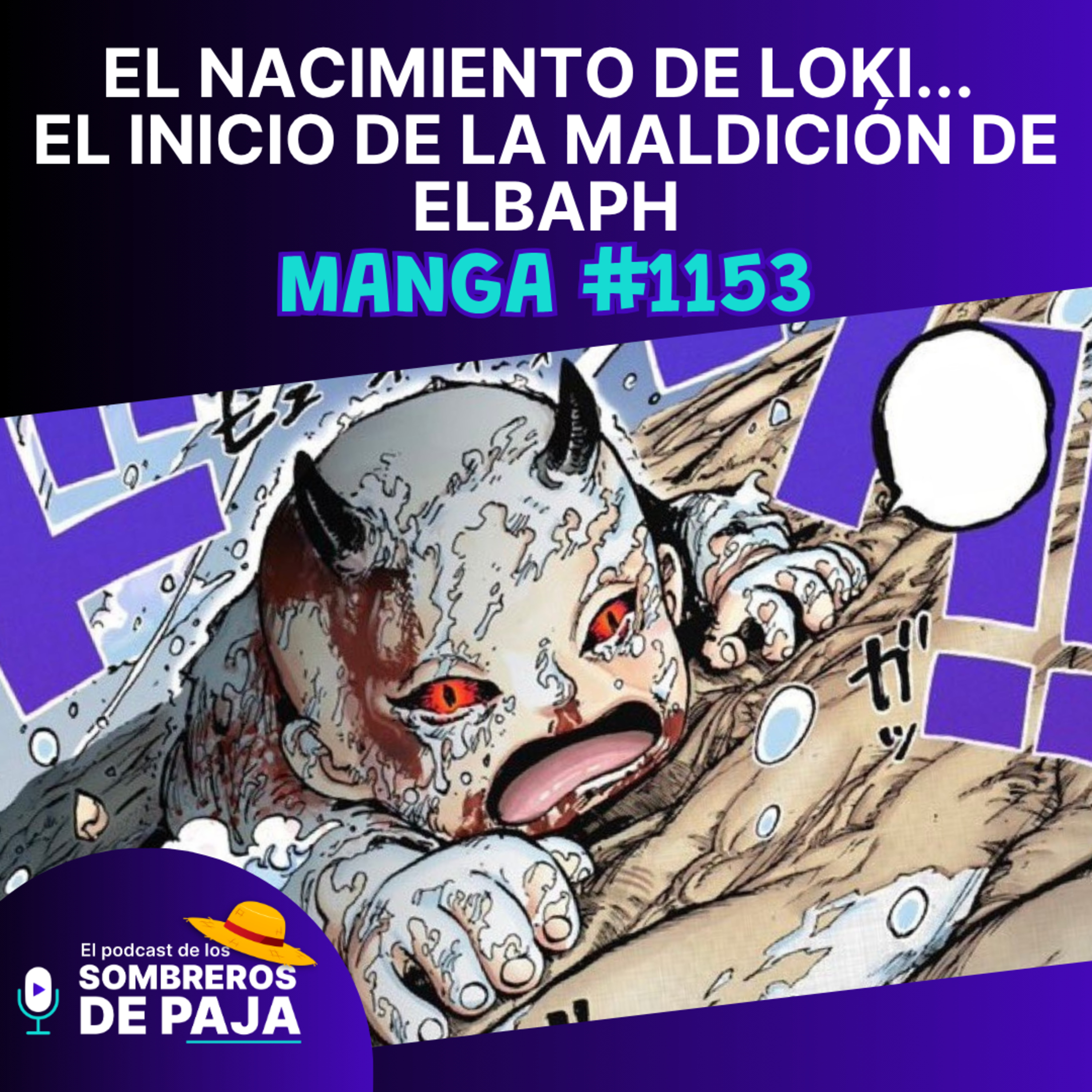One Piece Manga #1153 - El nacimiento de Loki... ¿el origen de la maldición? episode artwork