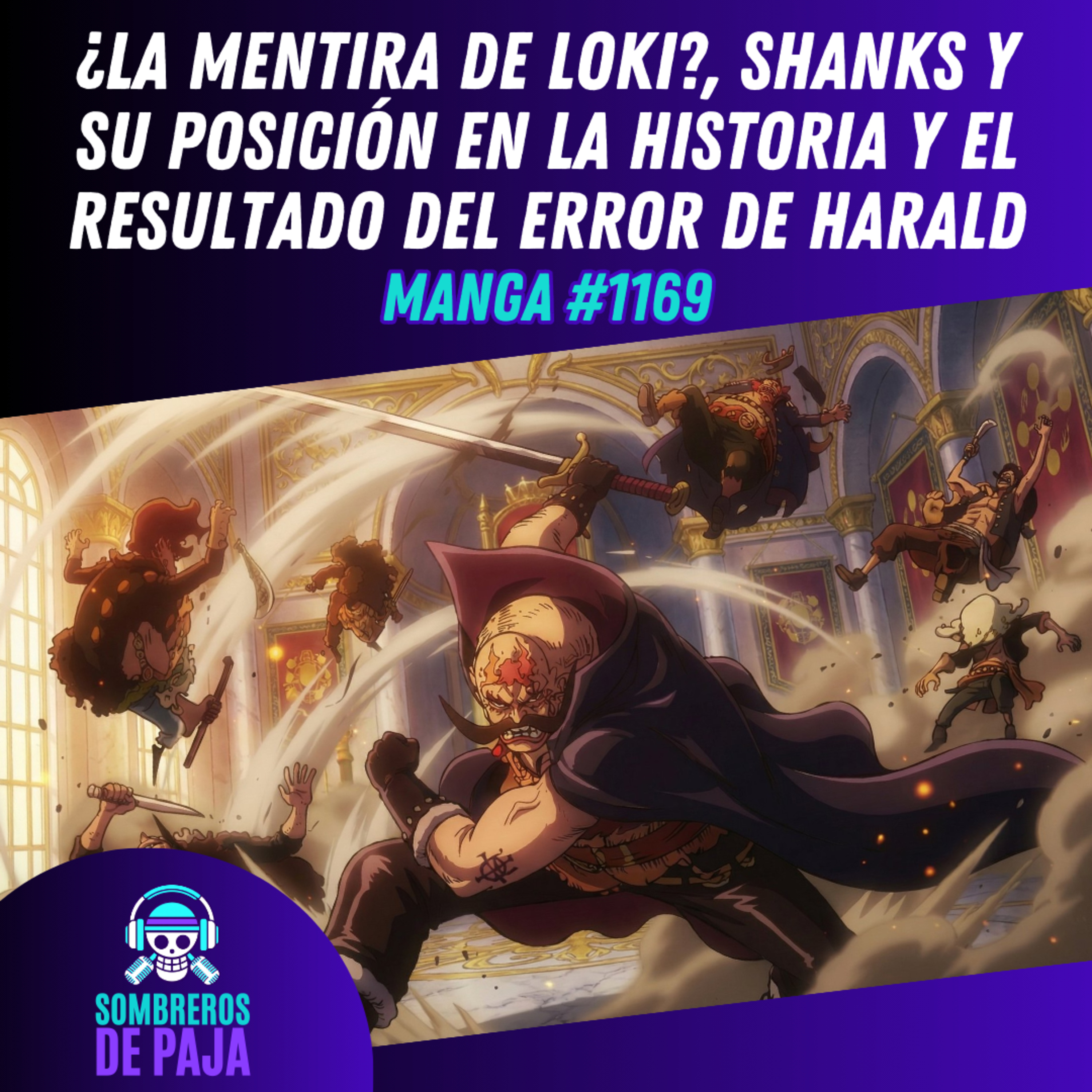 One Piece Manga #1169 - El mentiroso Loki y la conclusión del gran error de Harald episode artwork