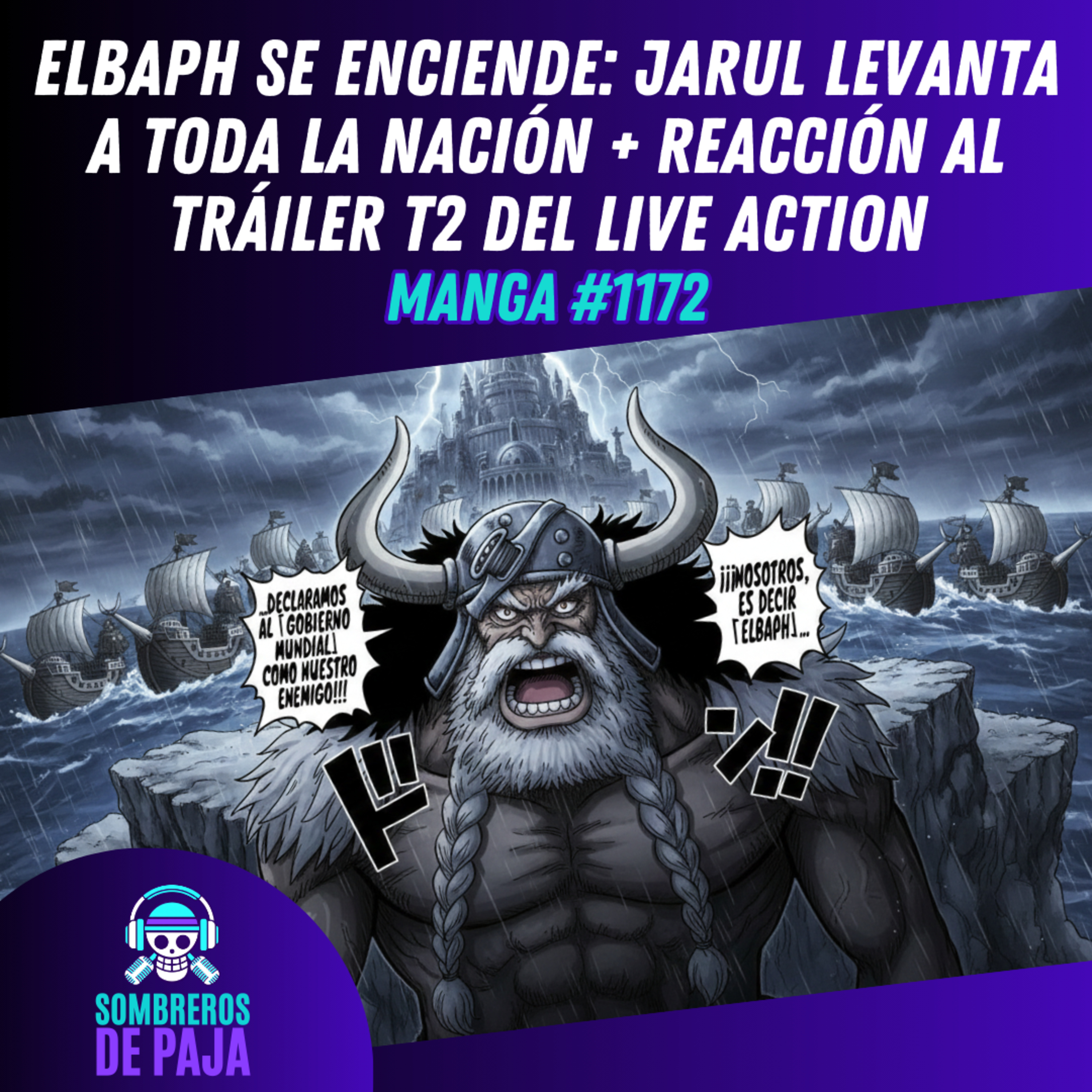 One Piece Manga #1172 - ¡Elbaph se alza! Jarul grita guerra al Gobierno Mundial episode artwork