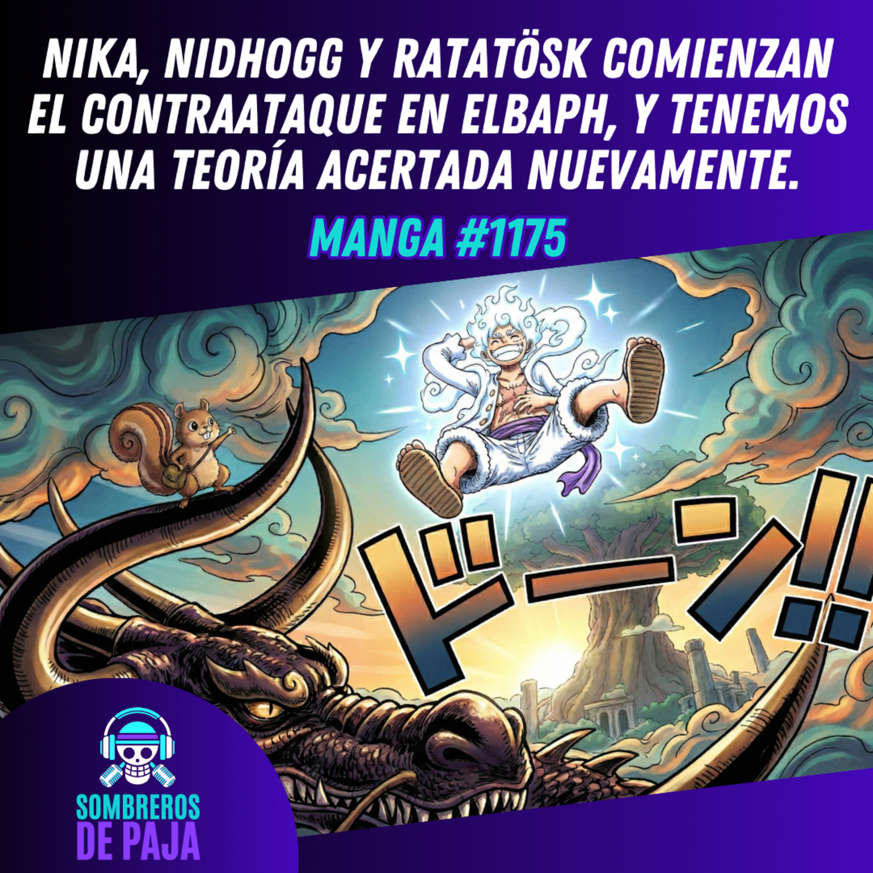 One Piece Manga #1175 - Nika, Nidhogg y Ratatösk inician el contraataque en Elbaph 🔥 episode artwork