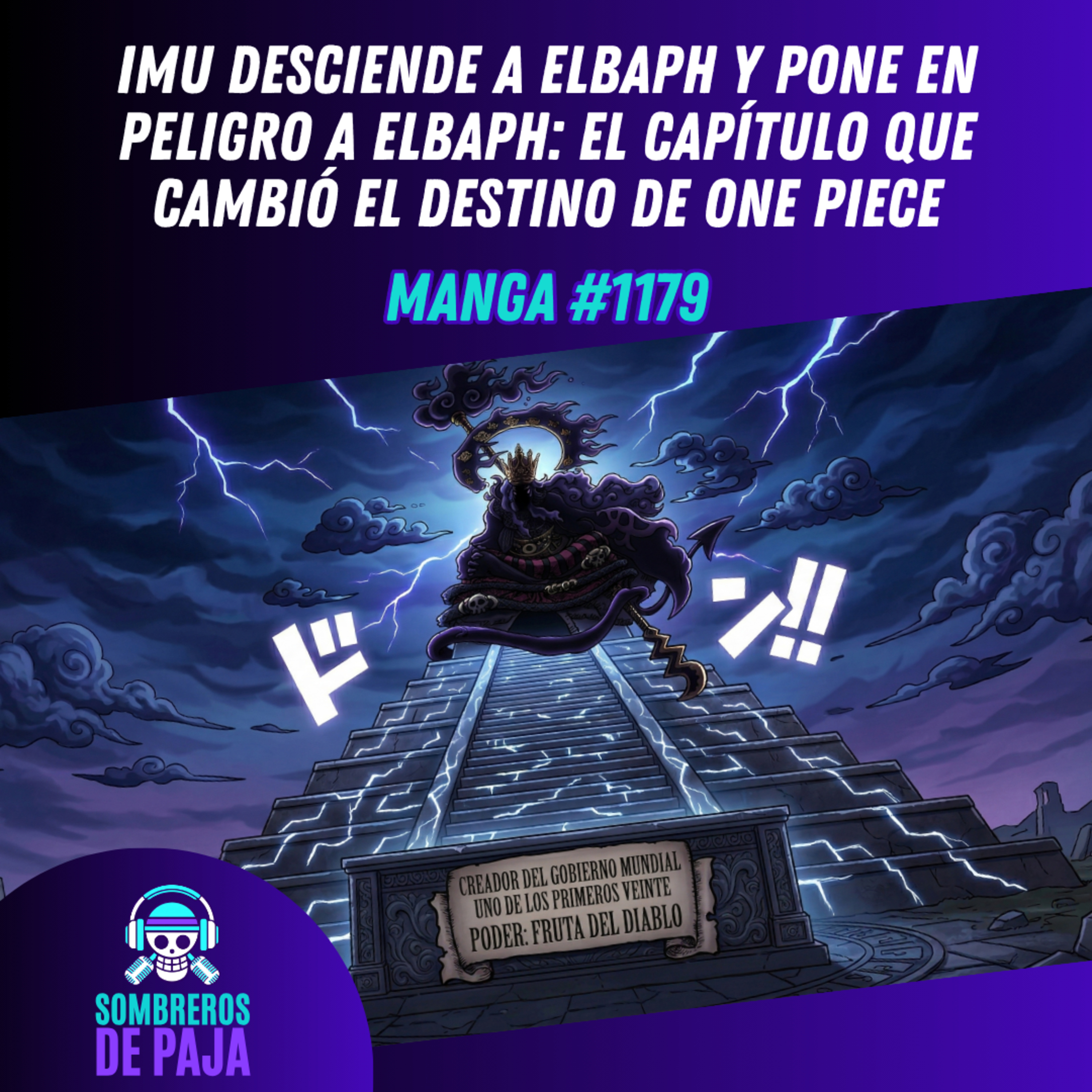 One Piece Manga #1179 - IMU desciende a Elbaph y arranca la verdadera guerra final episode artwork