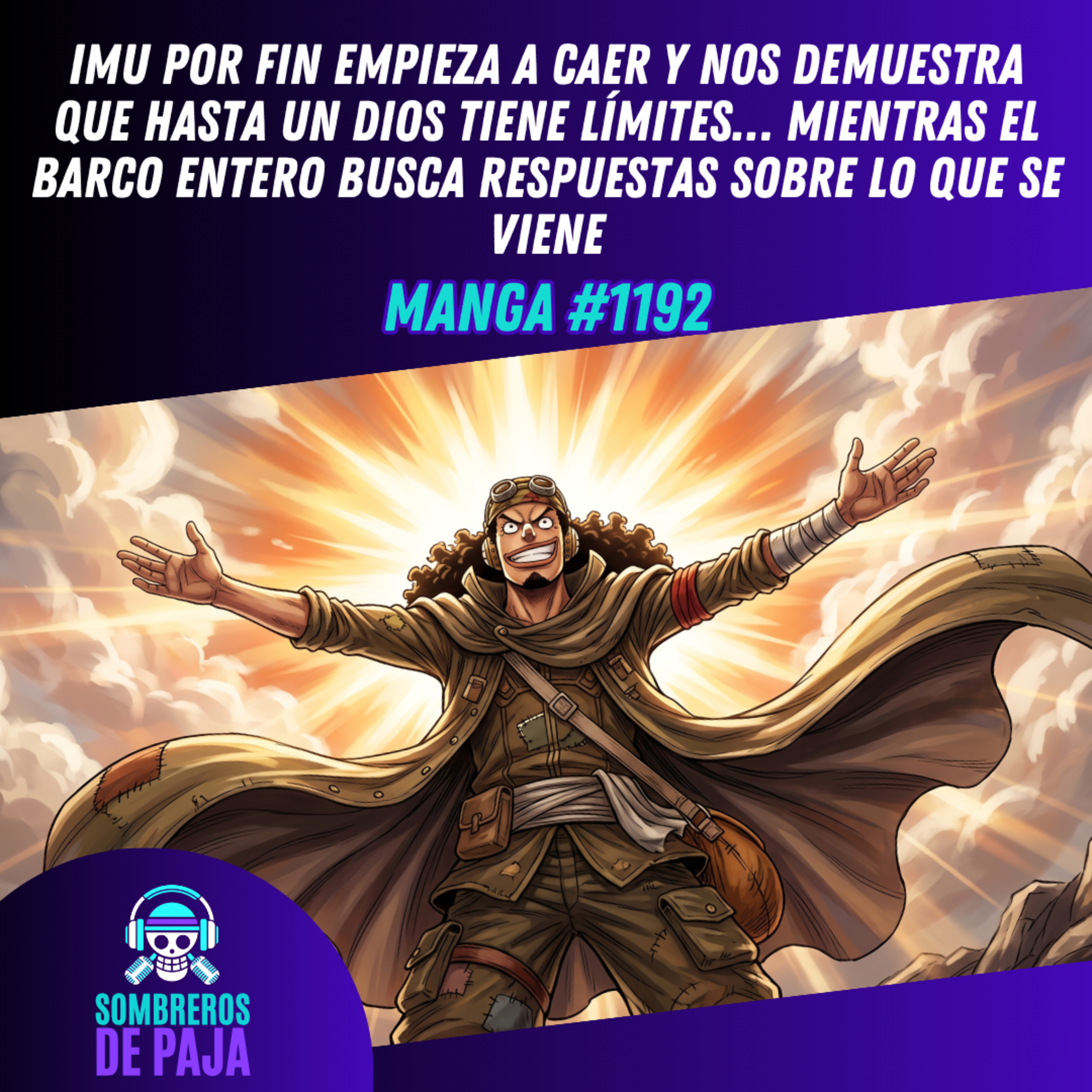 One Piece Manga #1192 - IMU por fin sangra… y God Usopp enciende el orgullo de la tripulación episode artwork