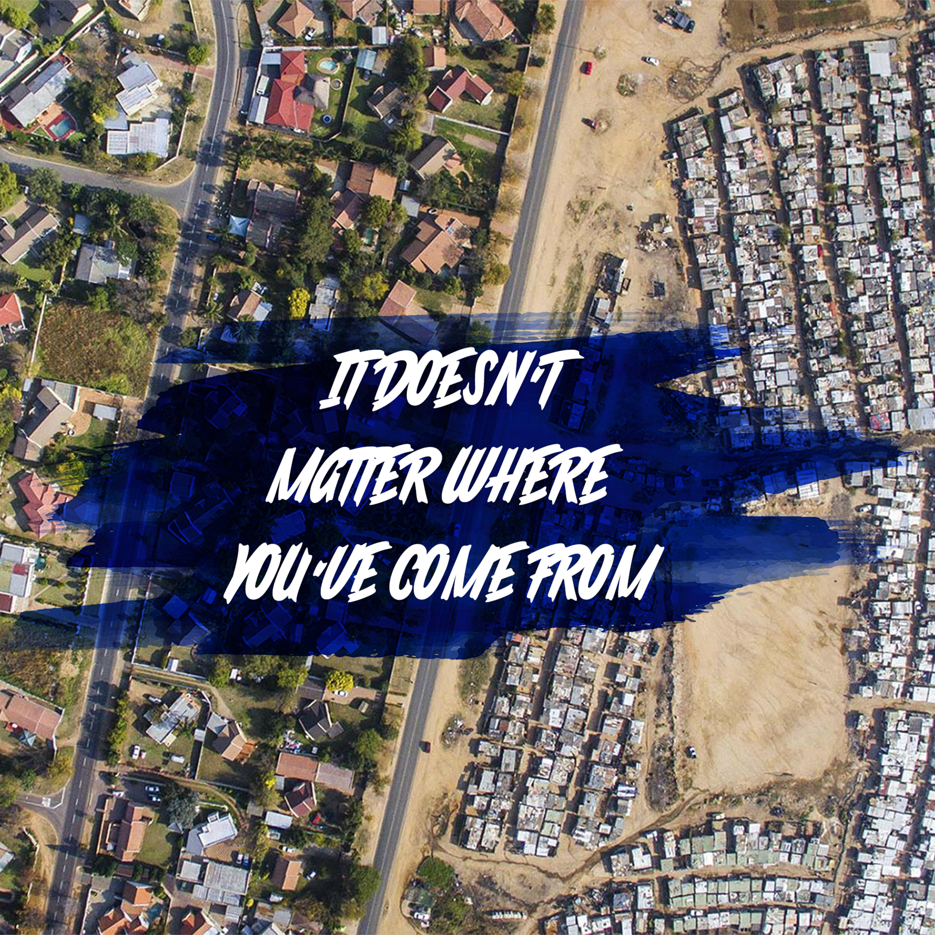 It Doesn't Matter Where You've Come From episode artwork