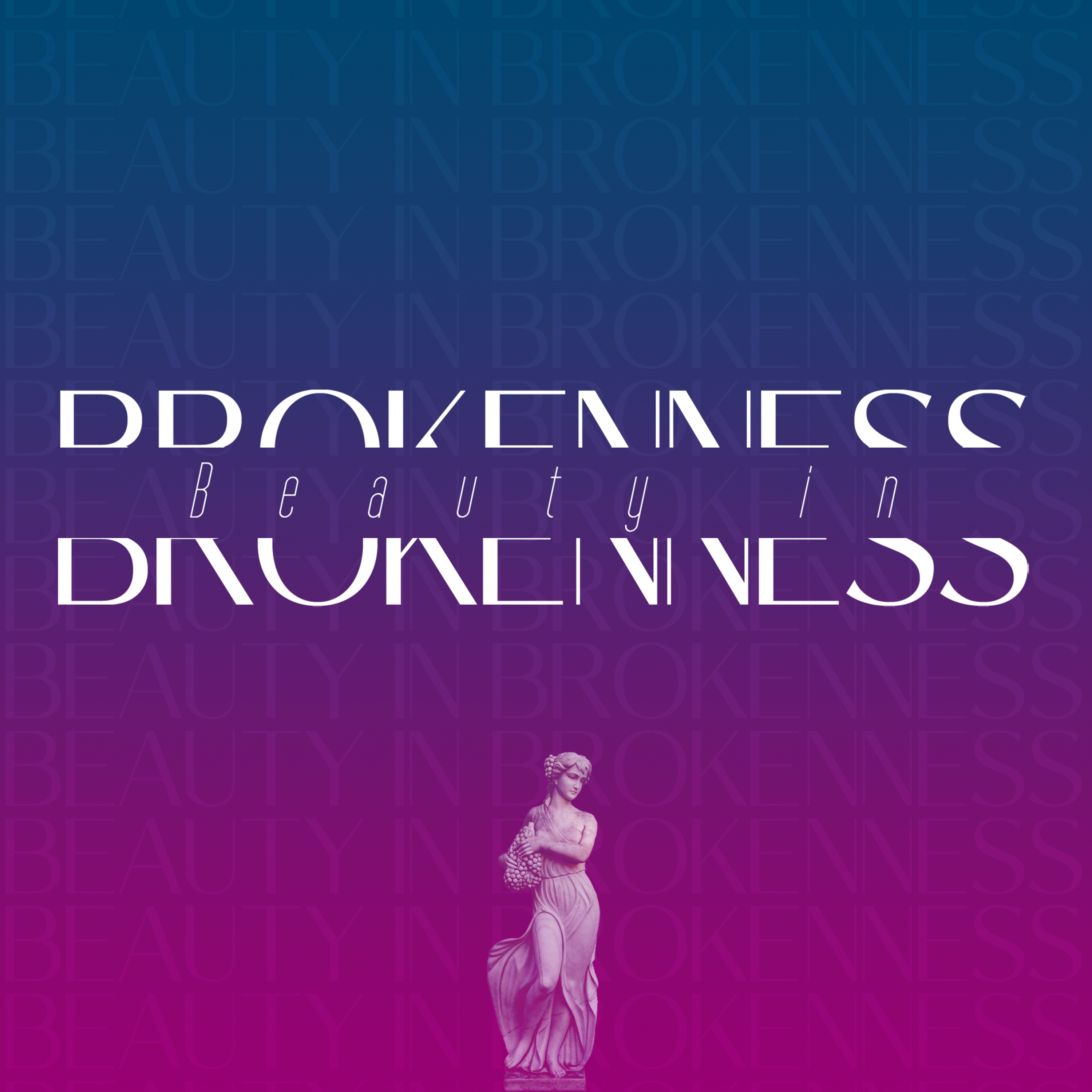 Beauty in Brokenness episode artwork