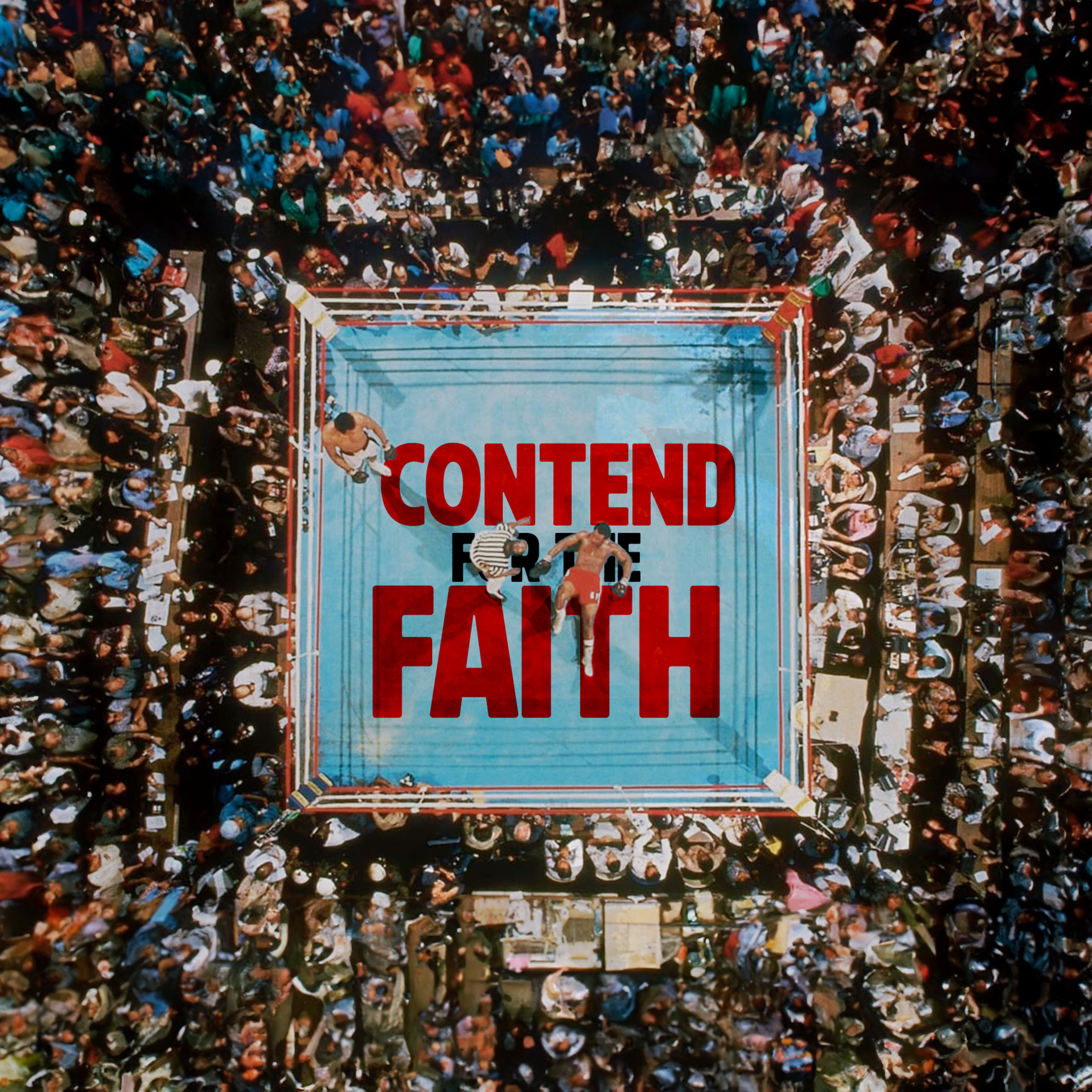 Contend for the Faith episode artwork
