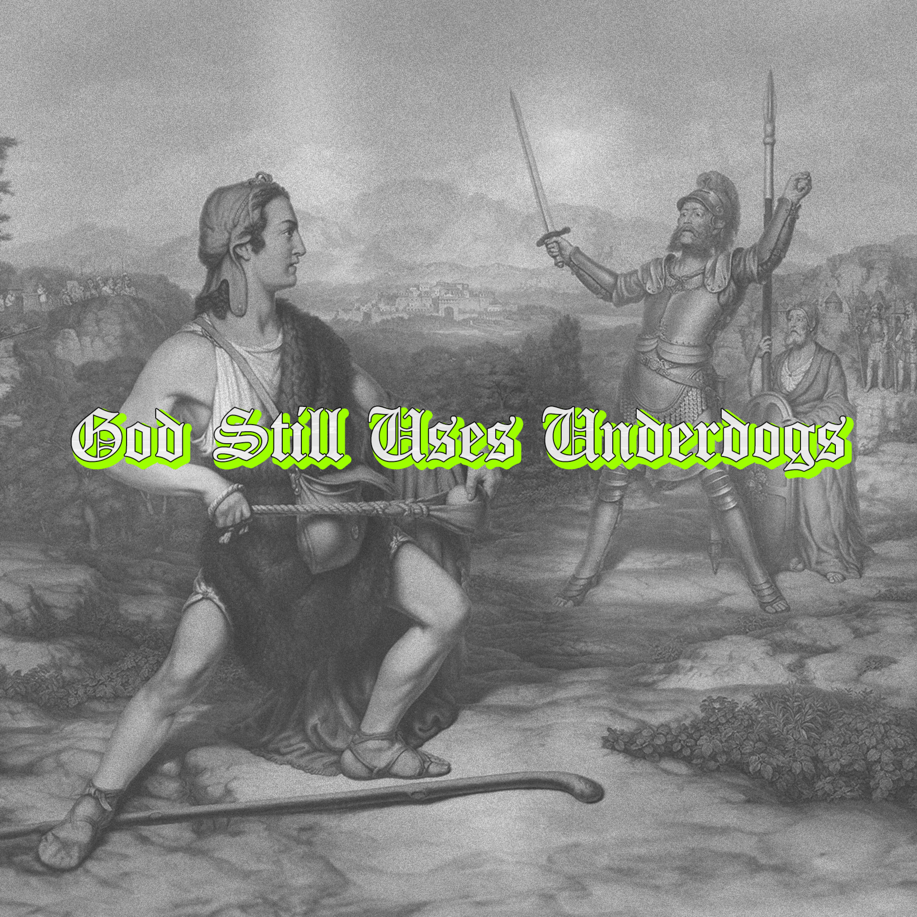God Still Uses Underdogs episode artwork