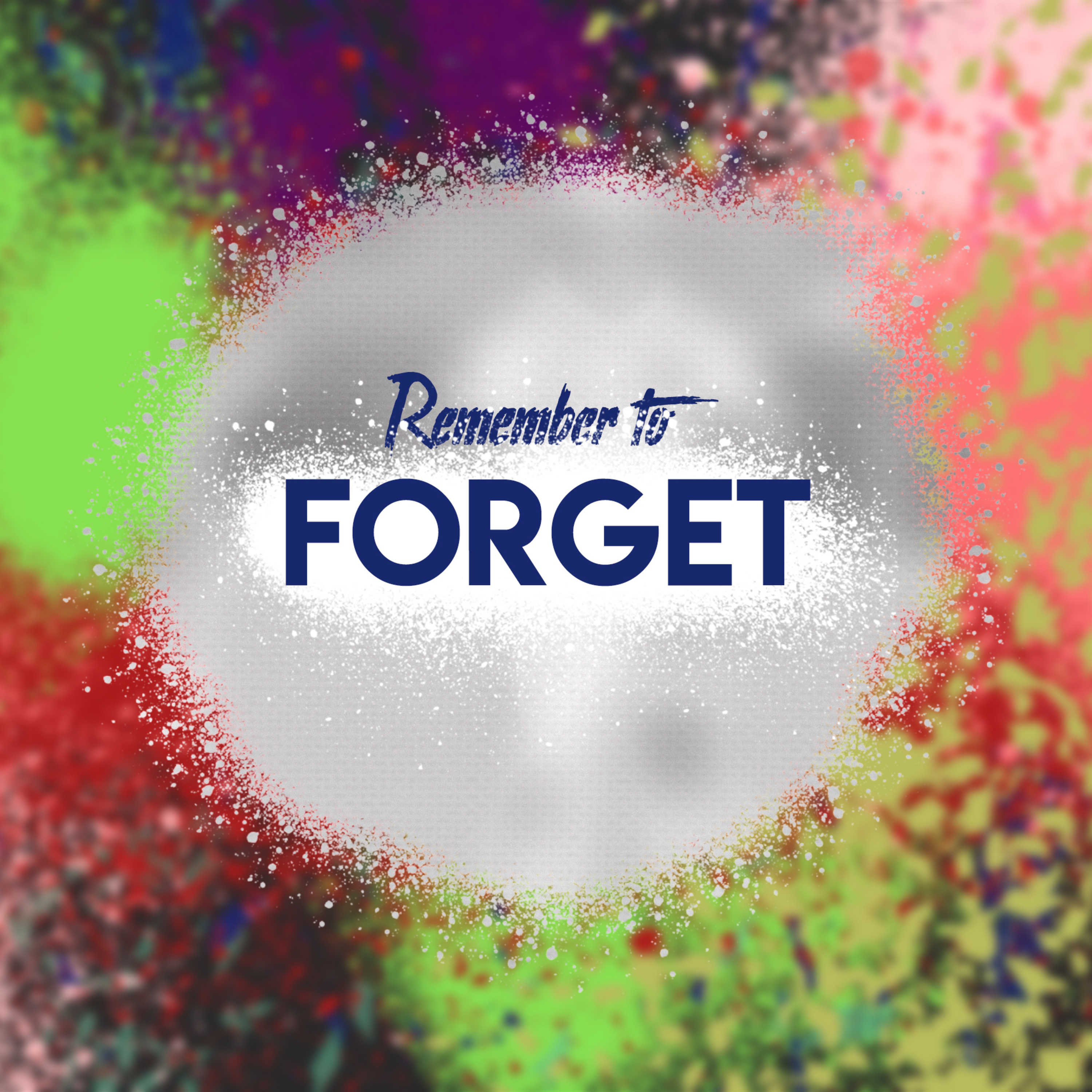 Remember to Forget episode artwork