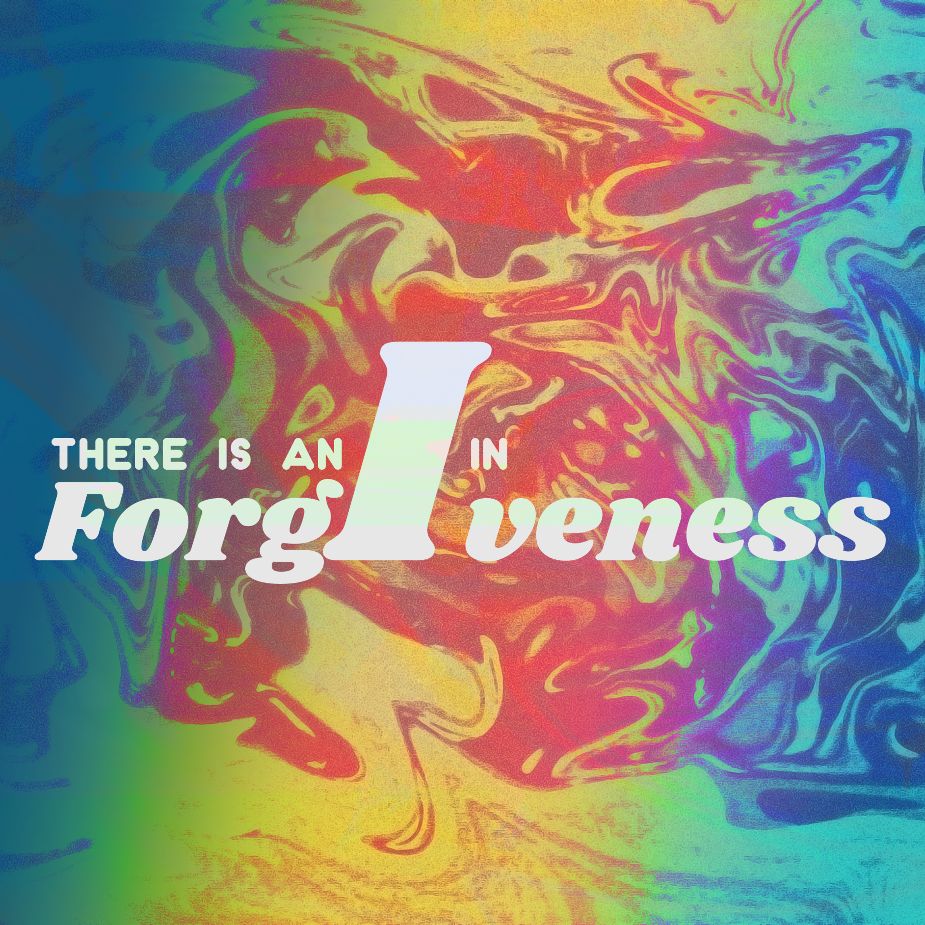 There Is An I in Forgiveness episode artwork