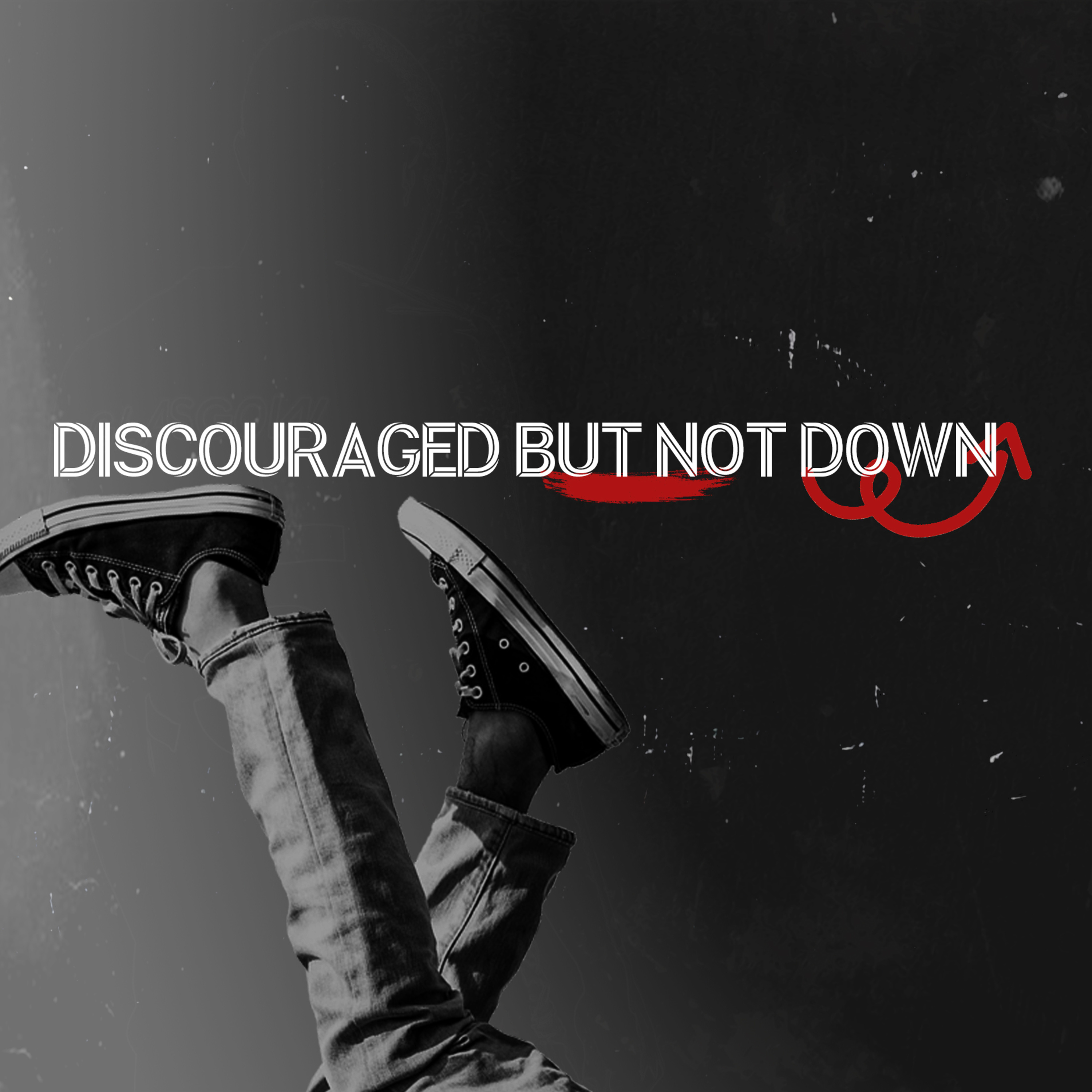 Discouraged But Not Down episode artwork