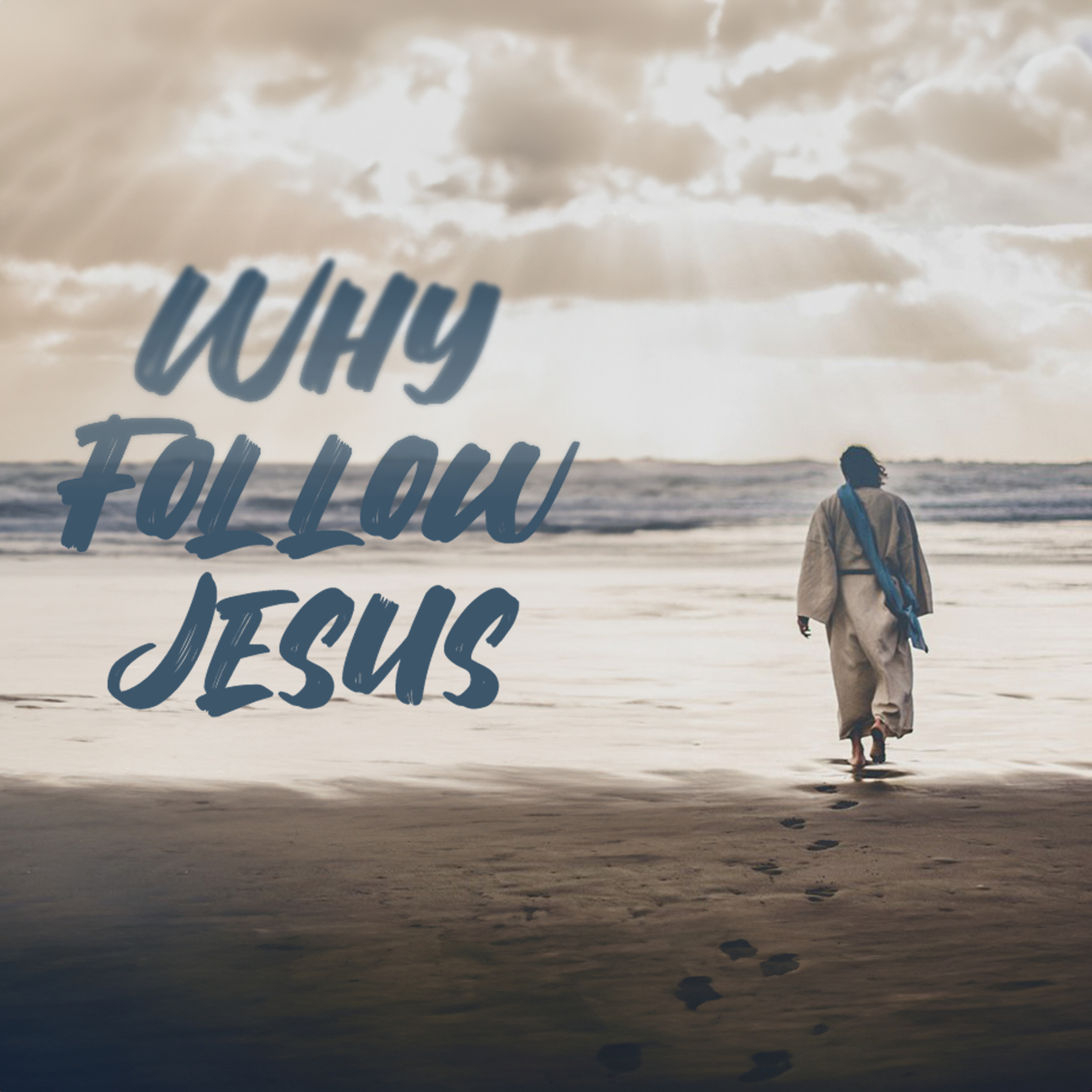 Why Follow Jesus episode artwork