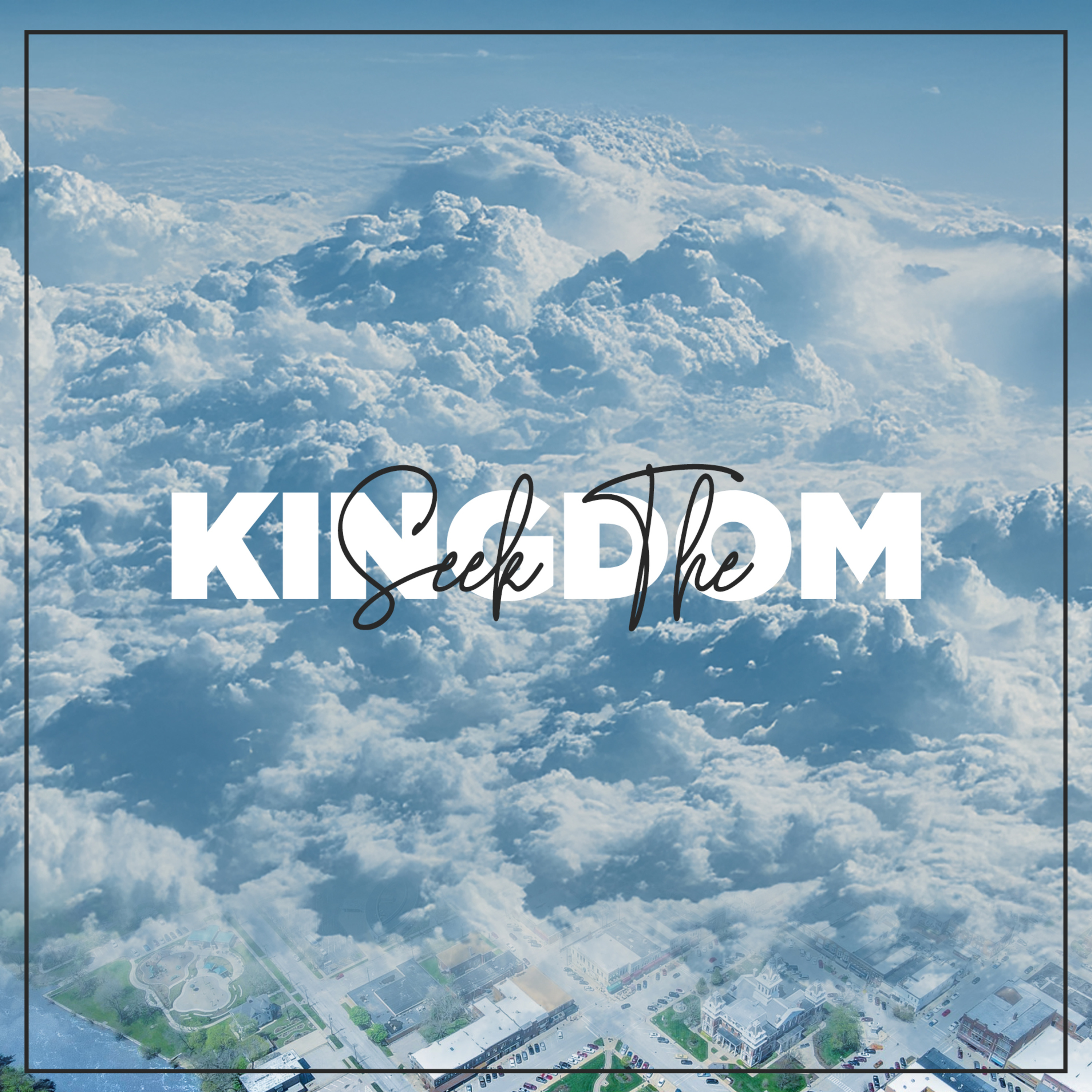 Seek the Kingdom episode artwork