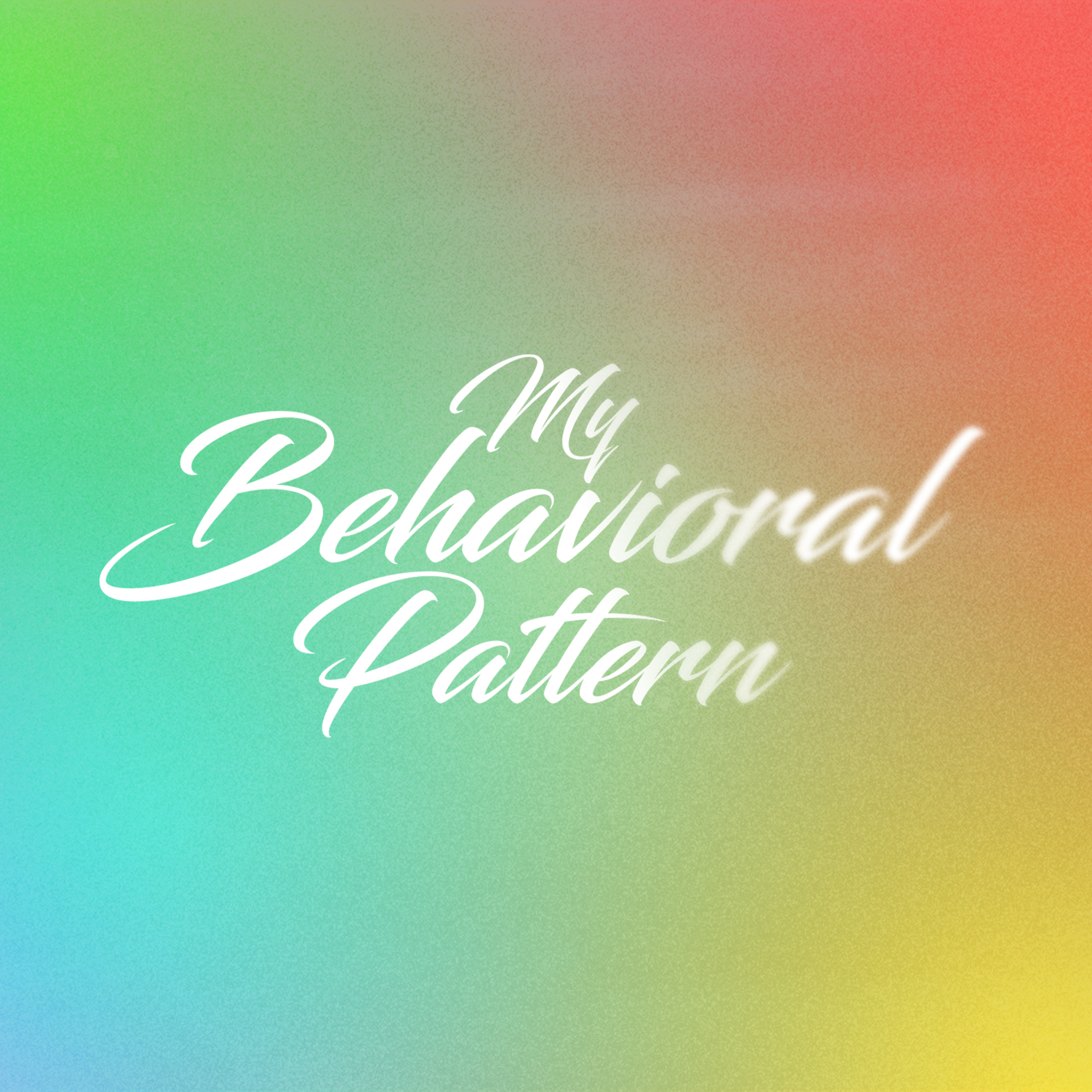 My Behavioral Pattern episode artwork