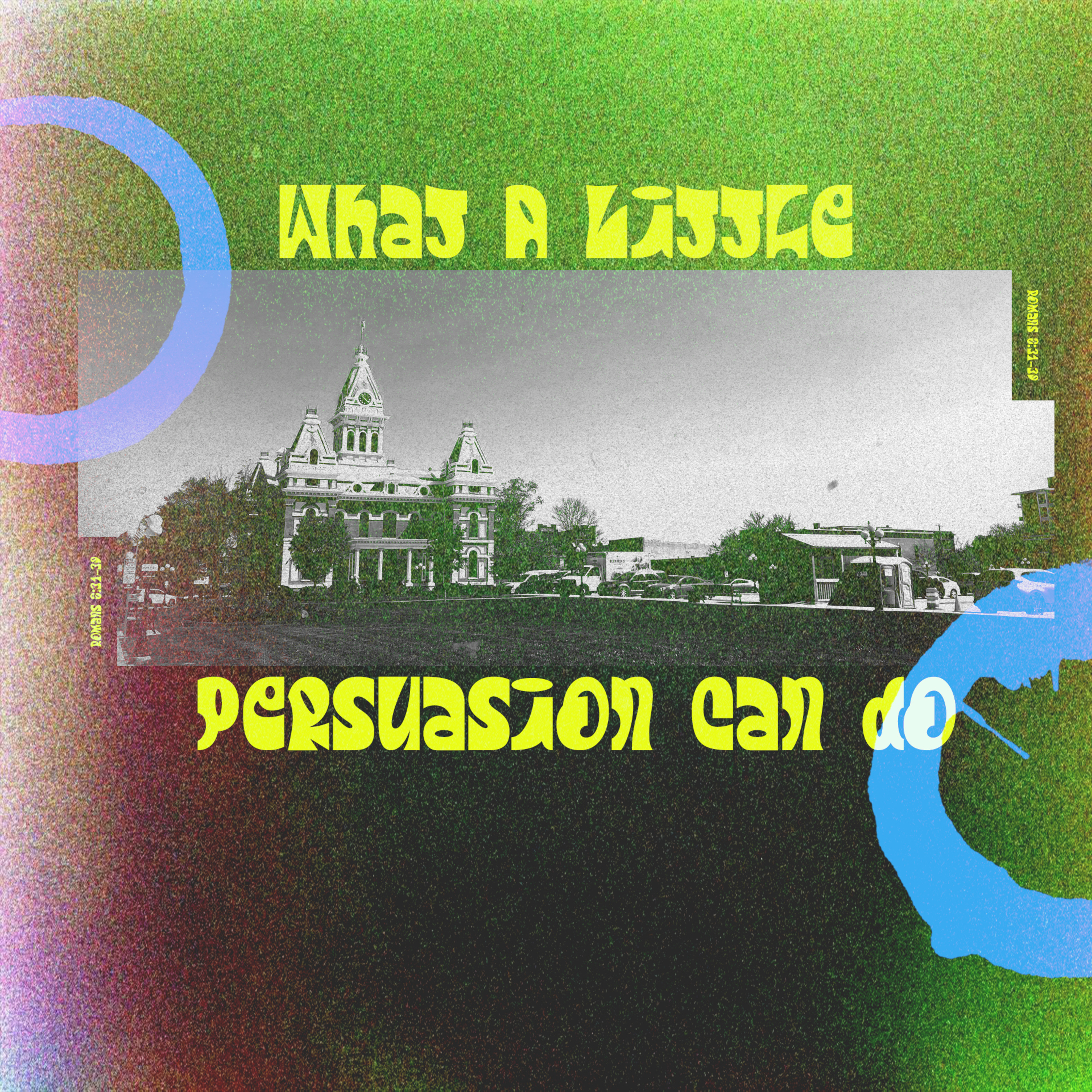 What A Little Persuasion Can Do episode artwork