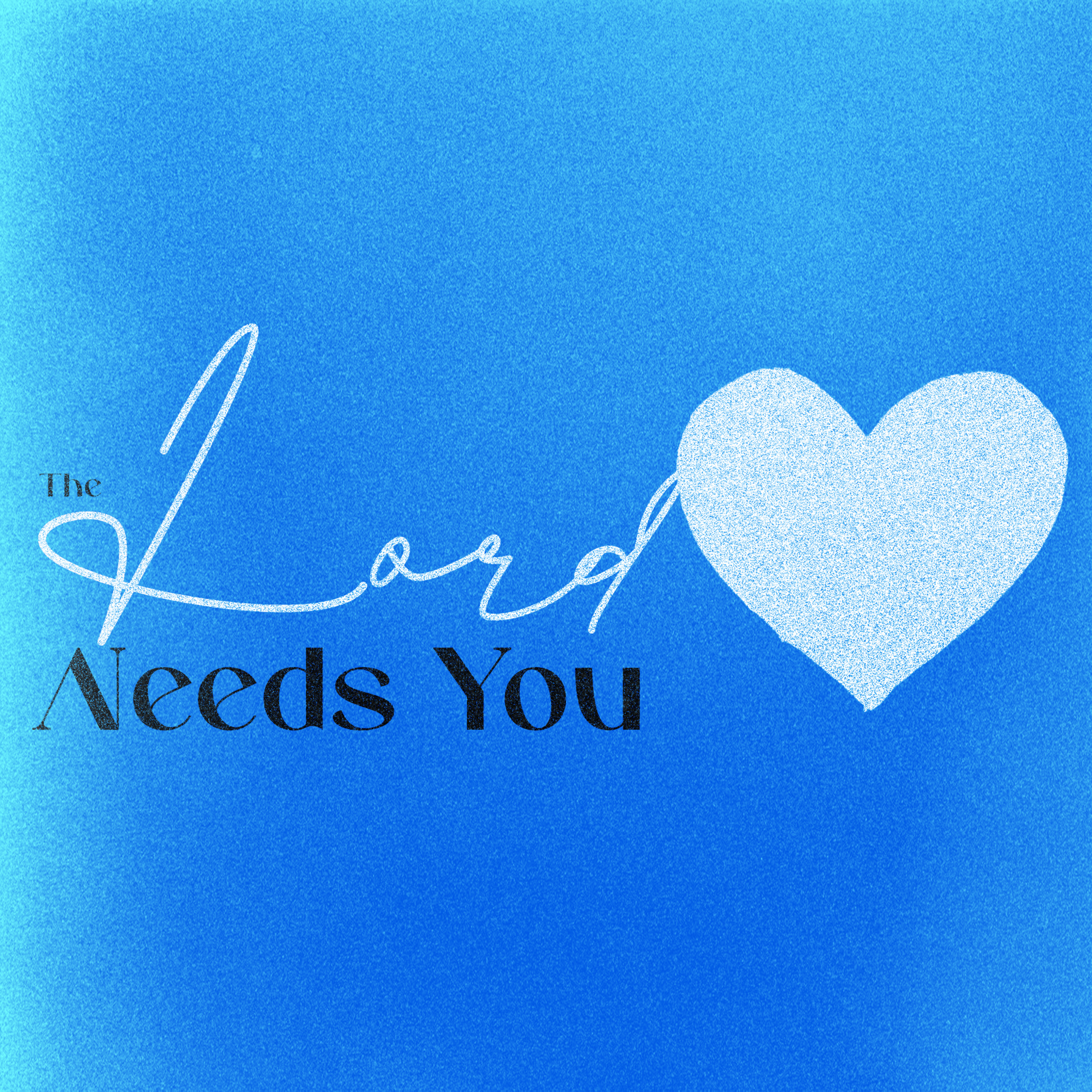 The Lord Needs You episode artwork